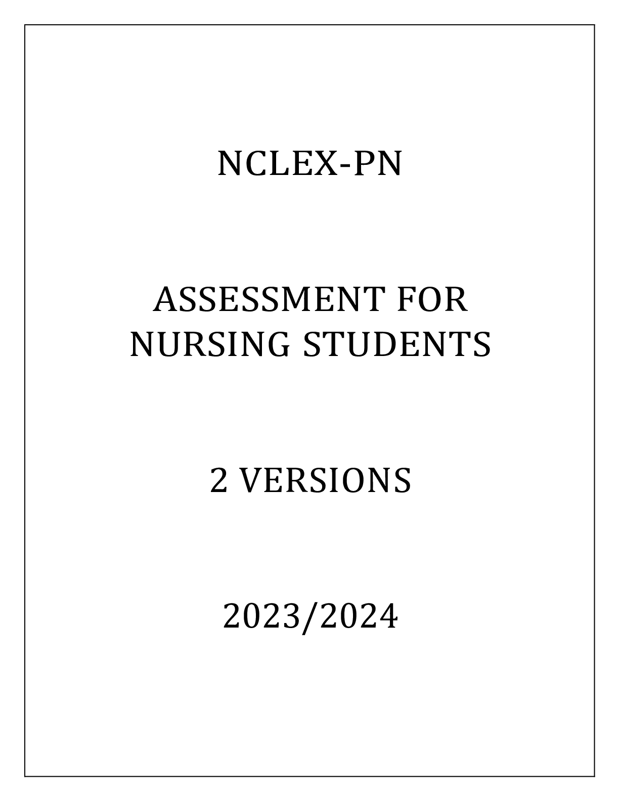 Preview image for NCLEX-PN ASSESSMENT FOR NURSING STUDENTS 2 VERSIONS