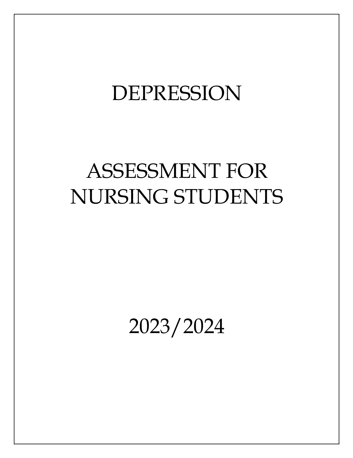 Preview image of DEPRESSION ASSESSMENT FOR NURSING STUDENTS 2023 document