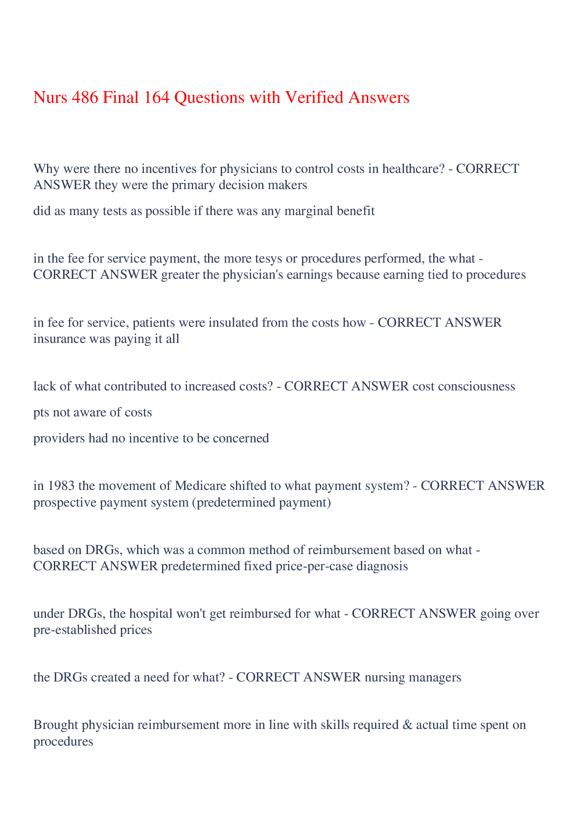 Preview of Nurs 486 Final 164 Questions with Verified Answers,100% CORRECT
