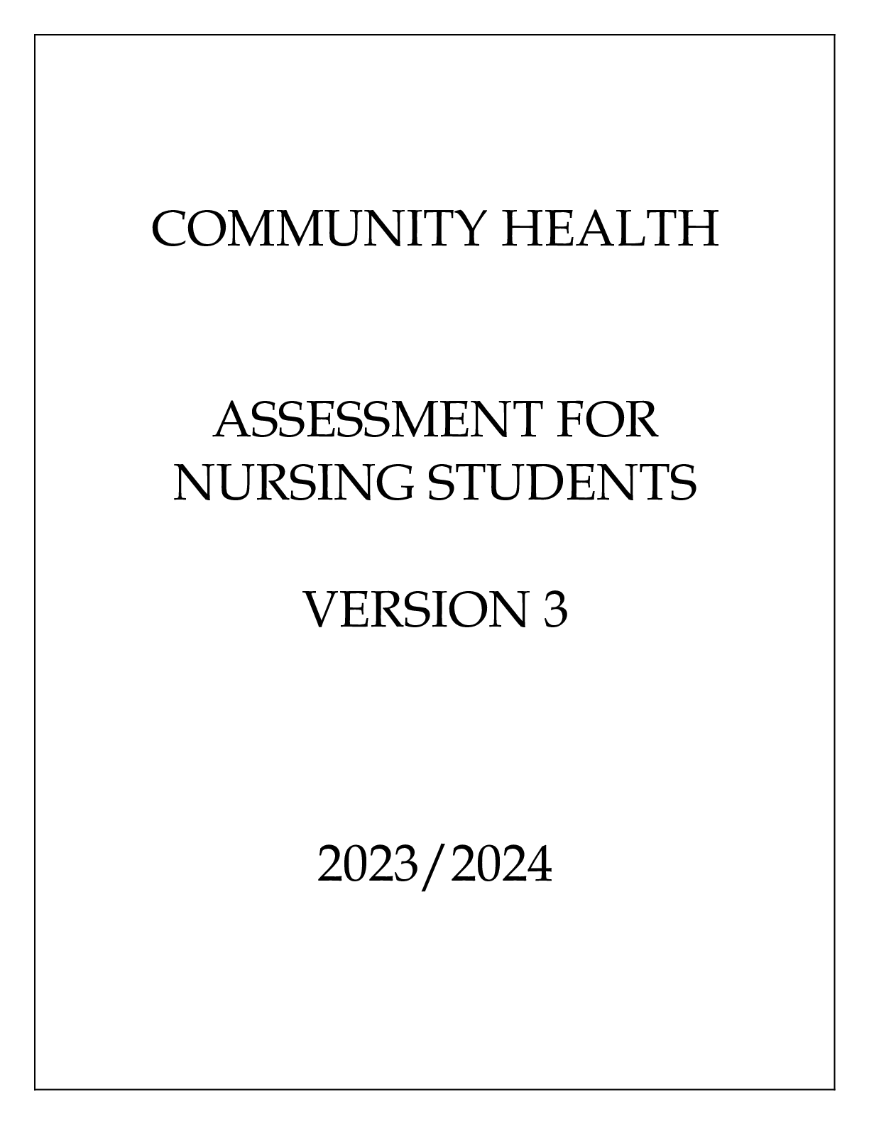 Preview image of COMMUNITY HEALTH ASSESSMENT FOR NURSING STUDENTS VERSION 3 document