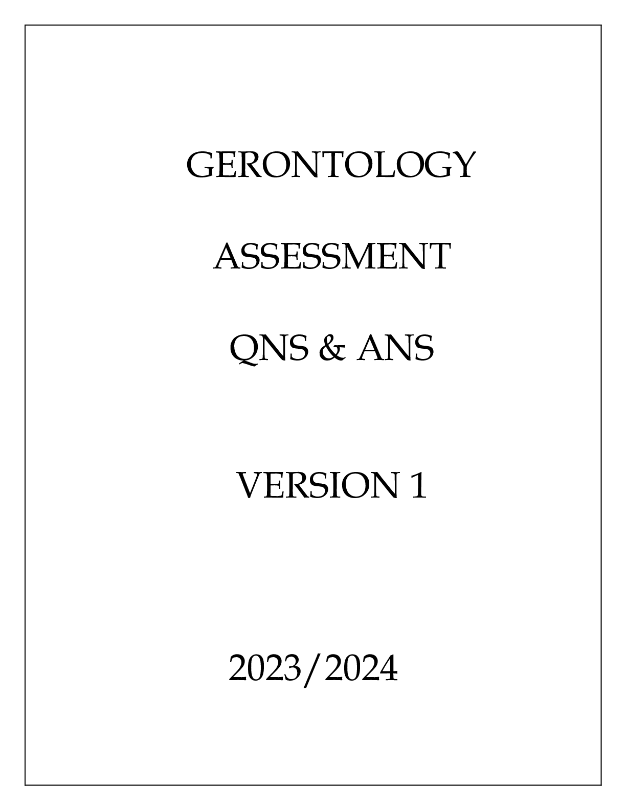 Preview image for GERONTOLOGY ASSESSMENT QNS & ANS VERSION 1 20232024