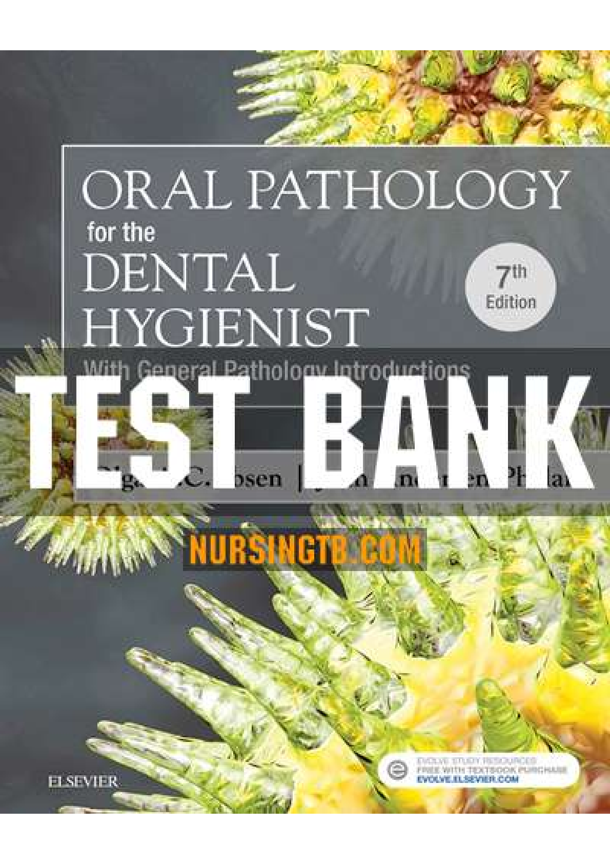 Preview of Pathology for the Dental Hygienist 7th Edition by Ibsen Test Bank