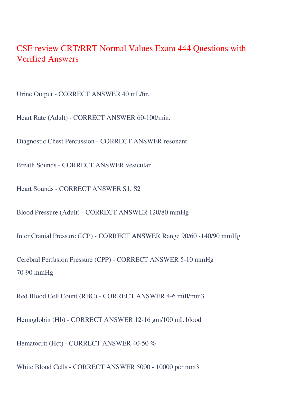 Preview image for CSE review CRT/RRT Normal Values Exam 444 Questions with Verified Answers,100% CORRECT