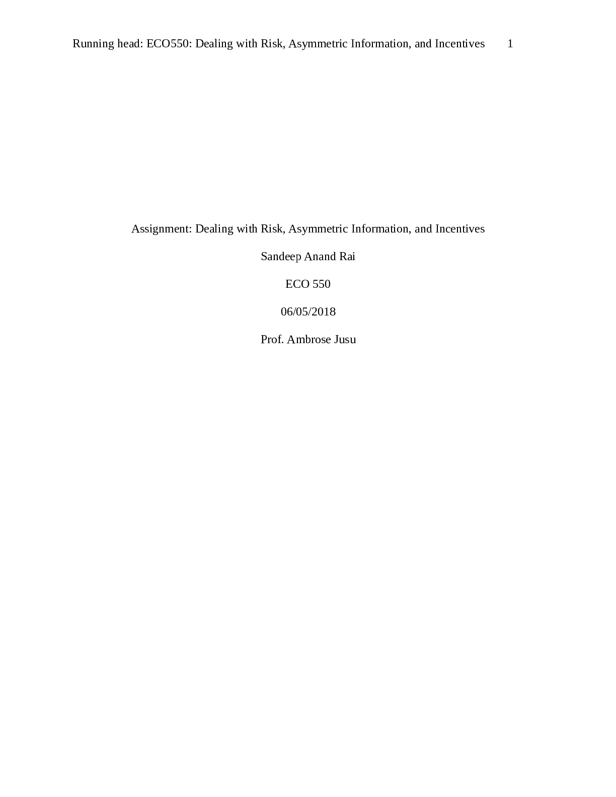 Preview image for Case Study-Dealing with Risk and Uncertainty | Assignment: Dealing with Risk, Asymmetric Information, and Incentives ECO 550; complete guide_latest summer
