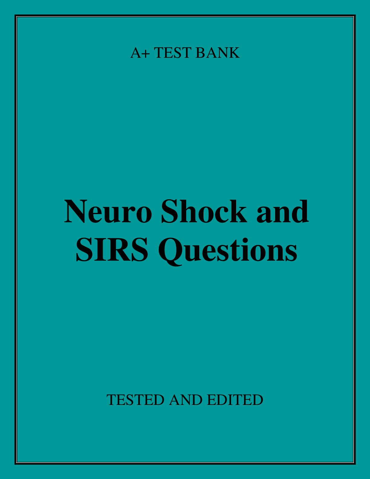 Preview image for Neuro Shock and SIRS Questions