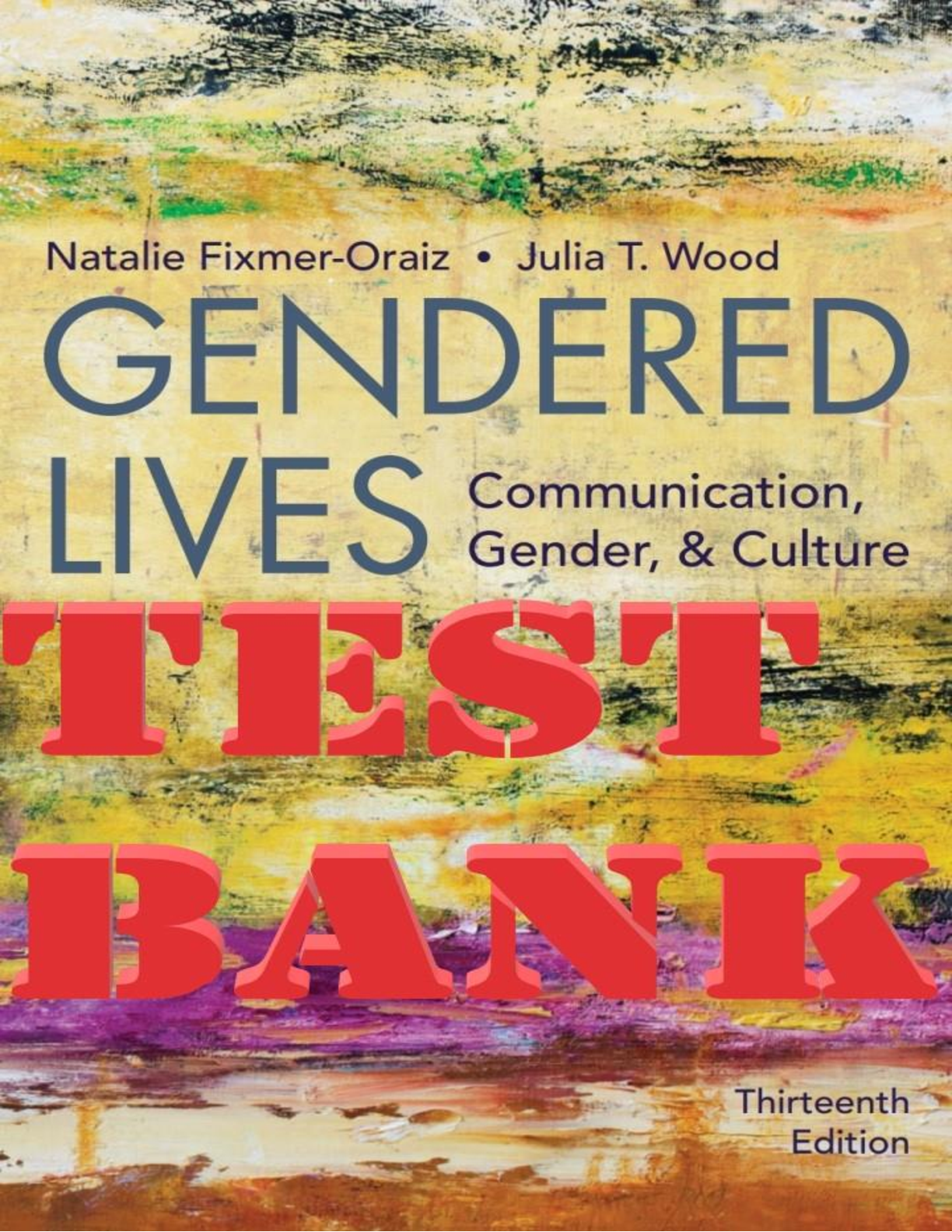 Preview image of Gendered Lives 13th Edition  TEST BANK document