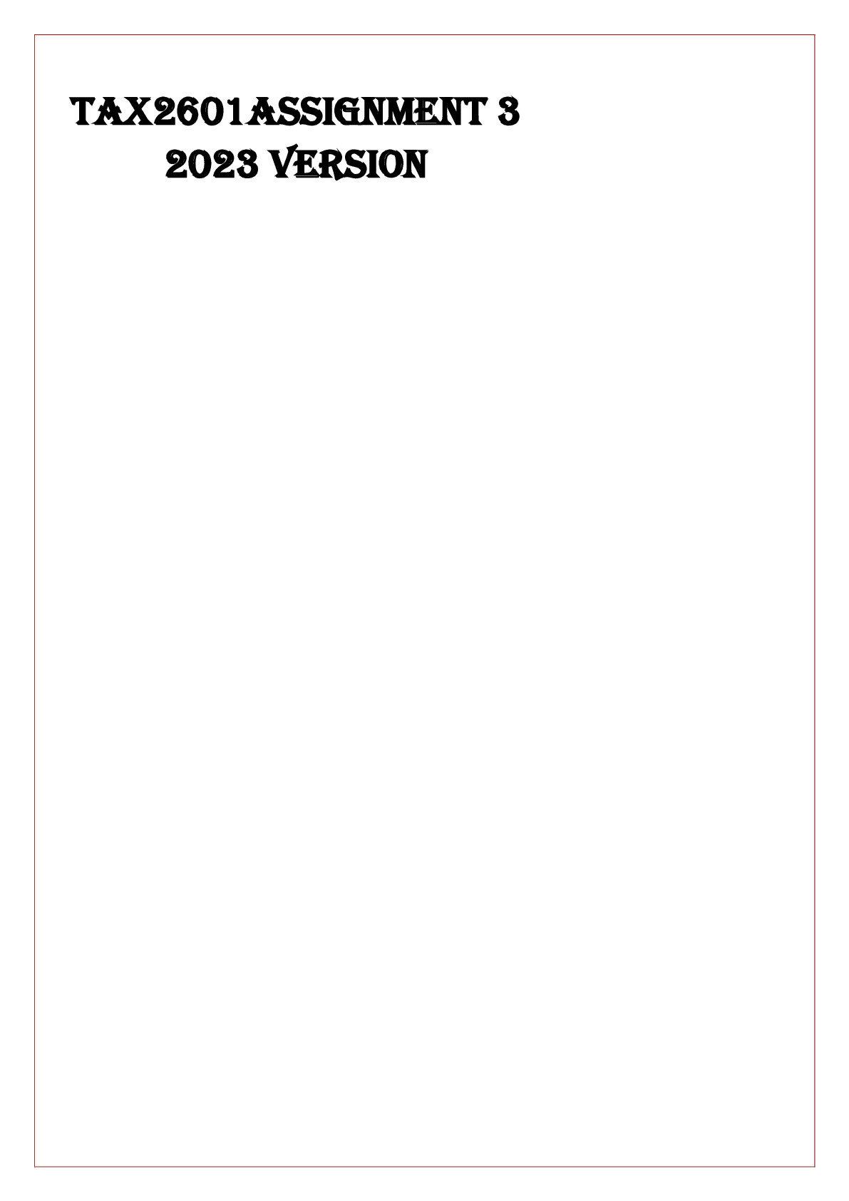 Preview image of TAX2601 ASSIGNMENT 3 2023 VERSION document