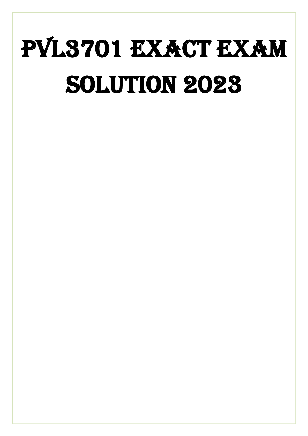 Preview image of PVL3701 EXACT EXAM SOLUTION 2023 document