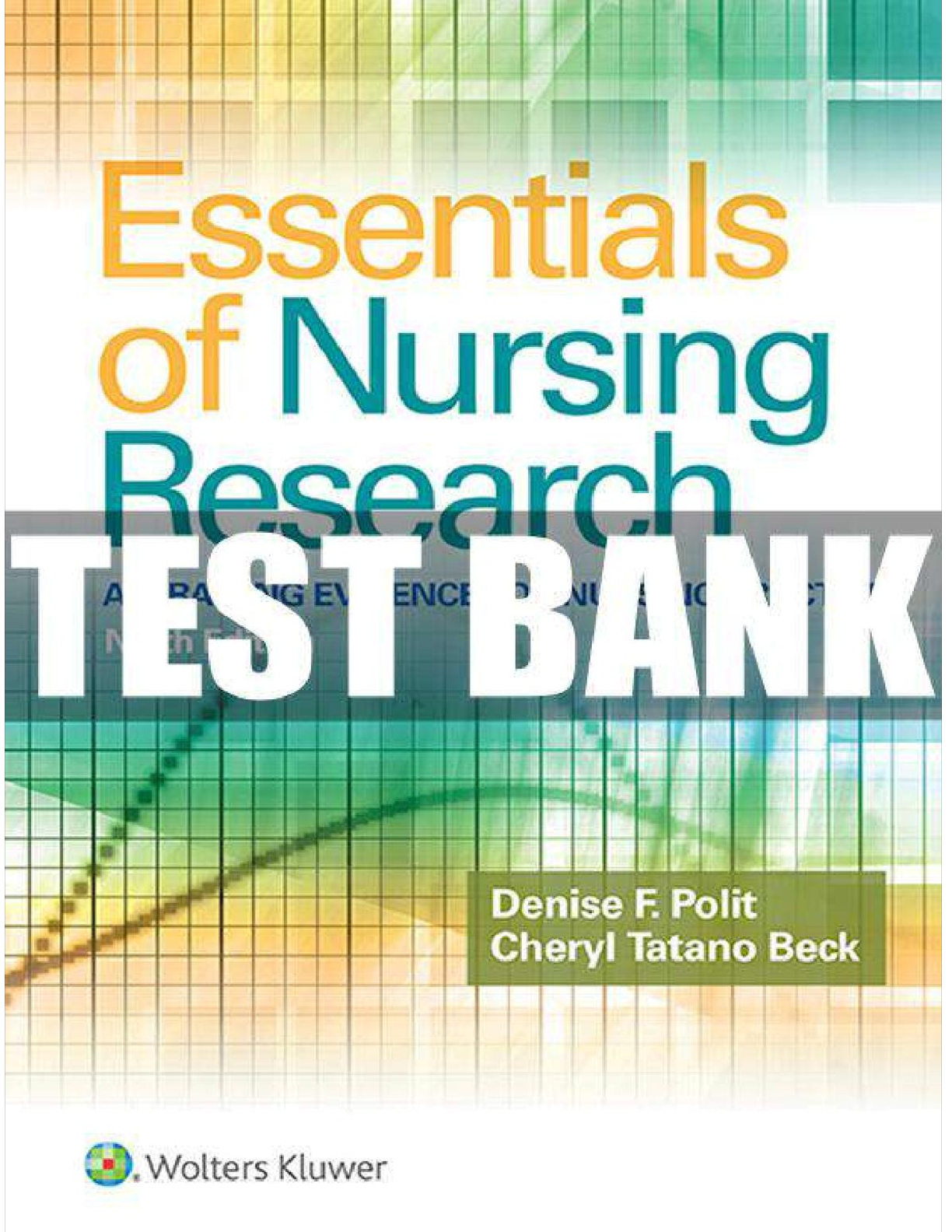 Preview of ESSENTIALS OF NURSING RESEARCH 9TH EDITION TEST BANK