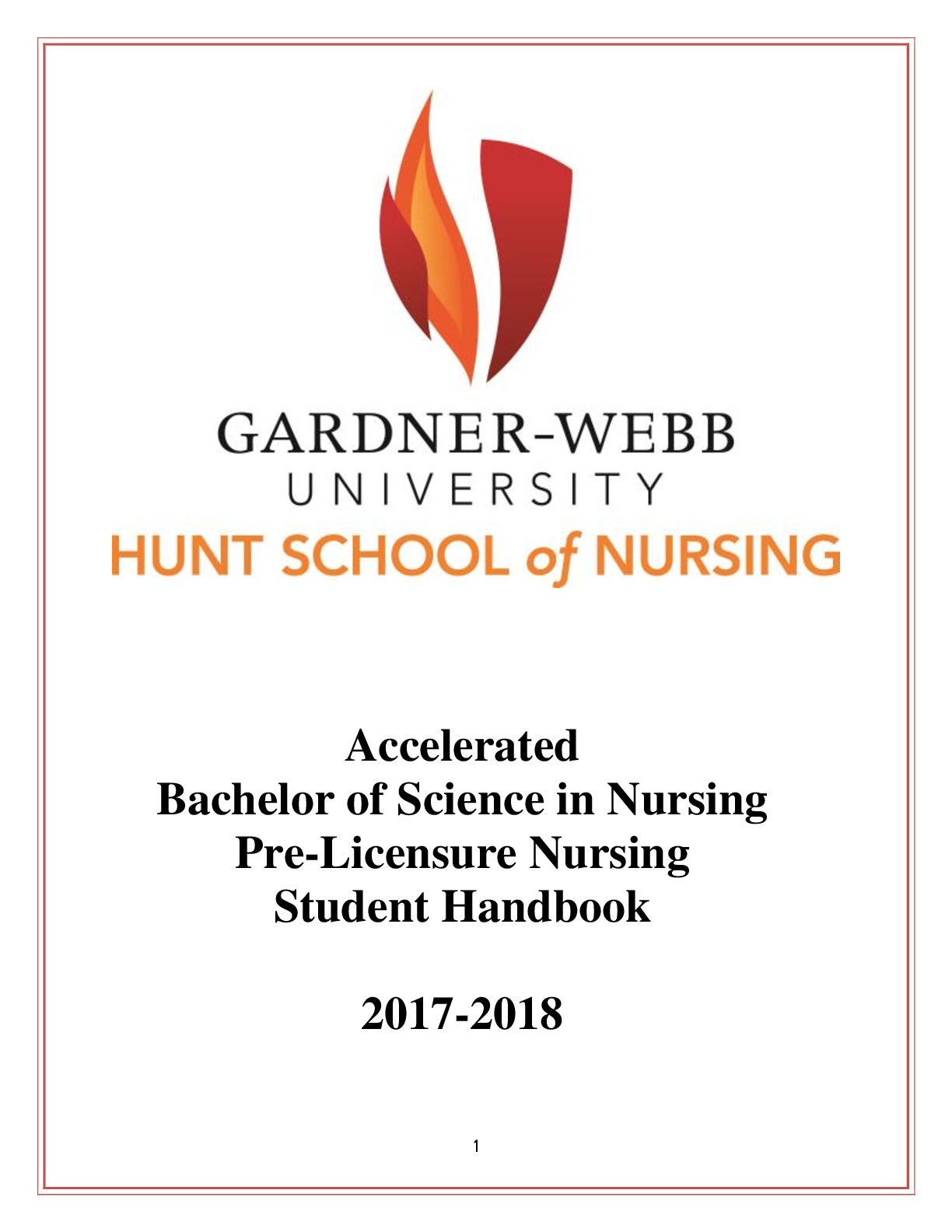 Preview of Accelerated Bachelor of Science in Nursing Pre-Licensure Nursing Student Handbook