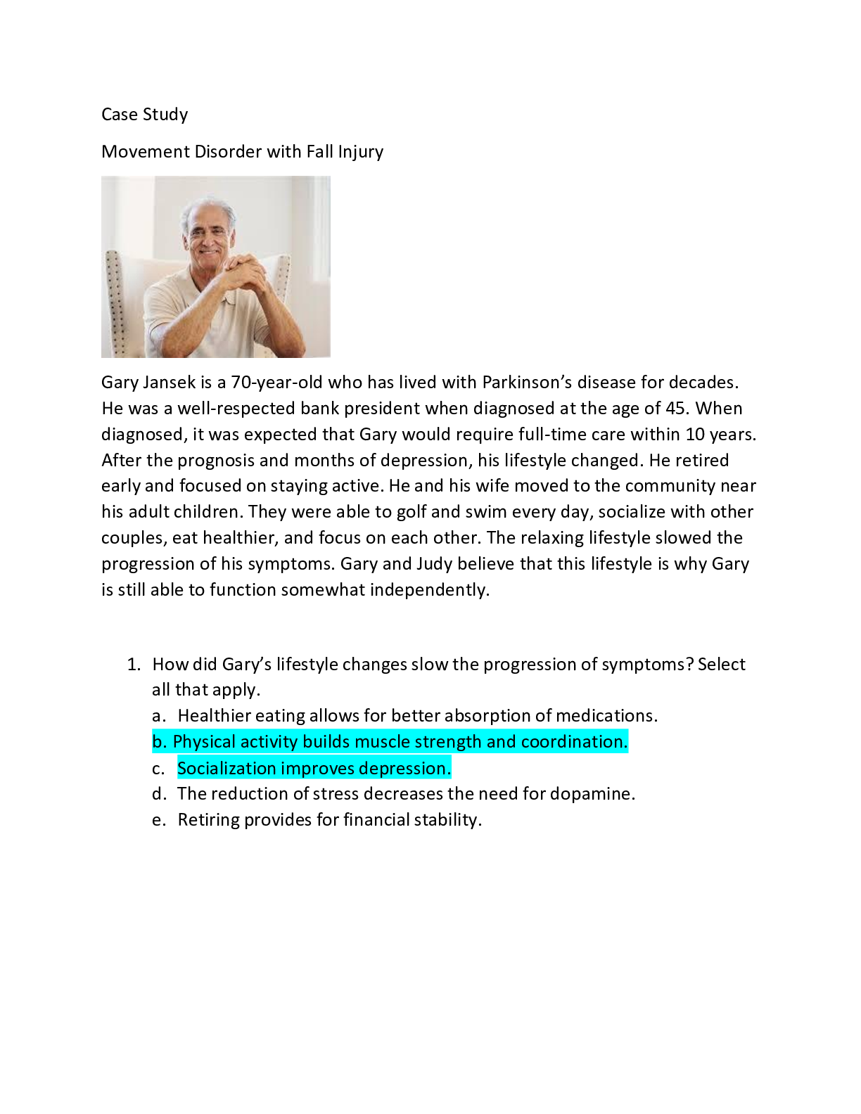 Preview image for Case Study Movement Disorder with Fall Injury Gary Jansek