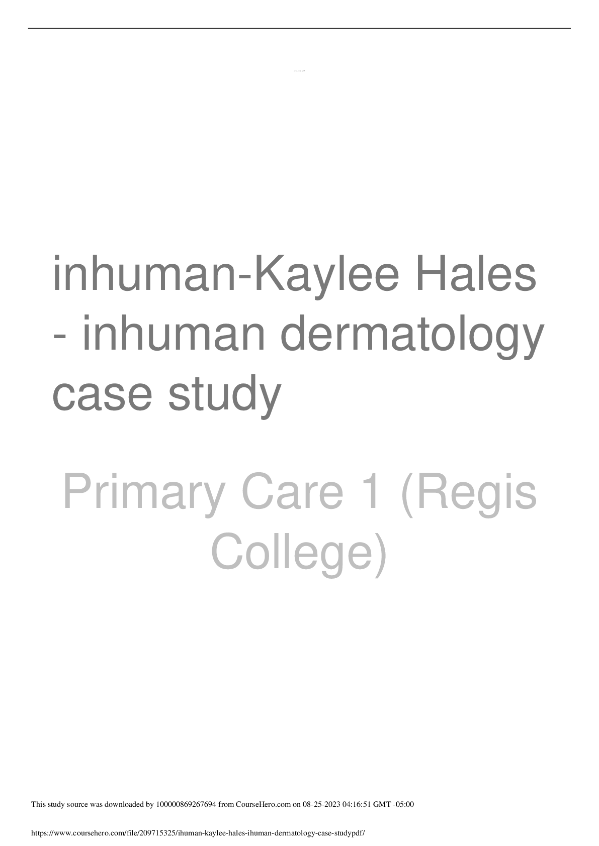 Preview of ihuman-Kaylee Hales- inhuman dermatologycase study