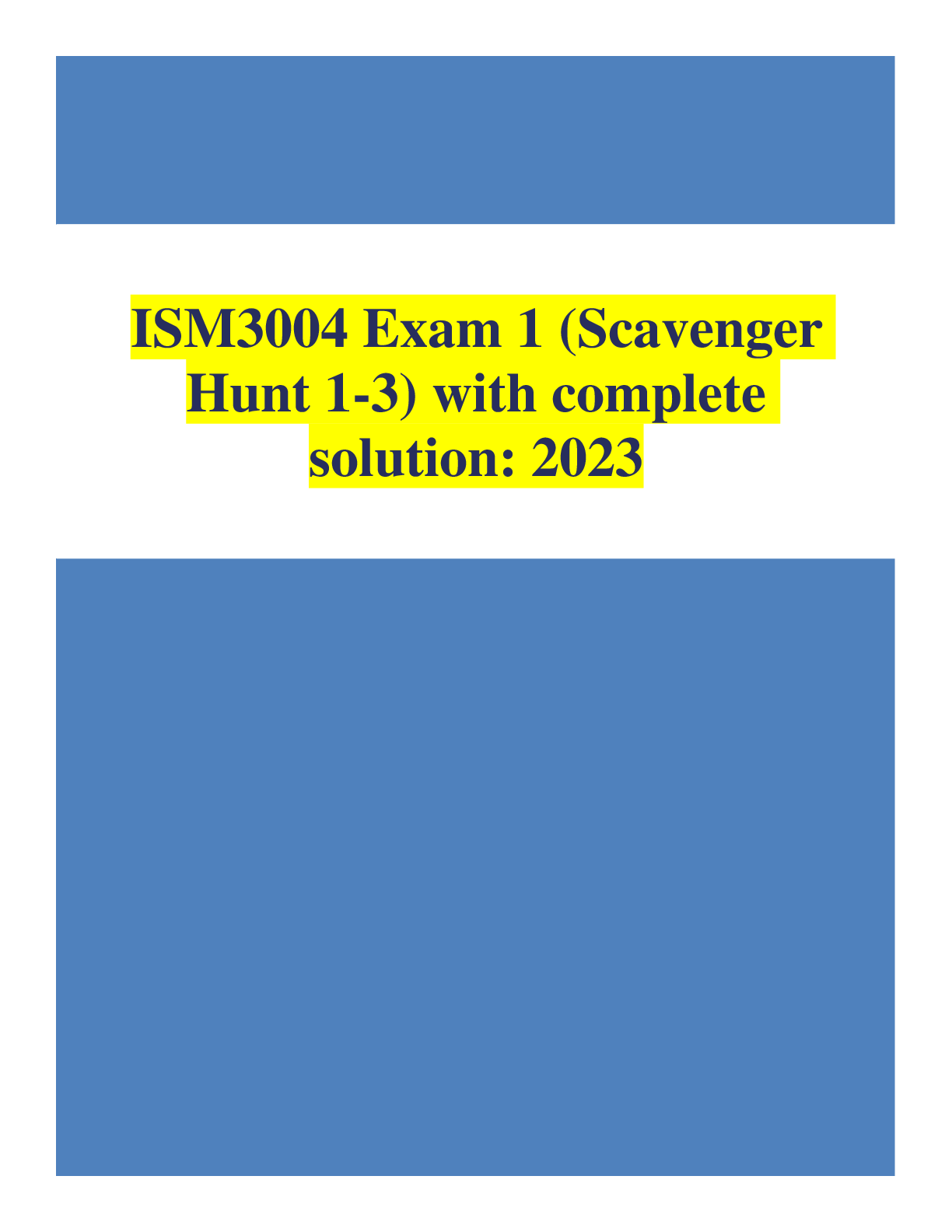 Preview image for ISM3004 Exam 1 (Scavenger Hunt 1-3) with complete solution