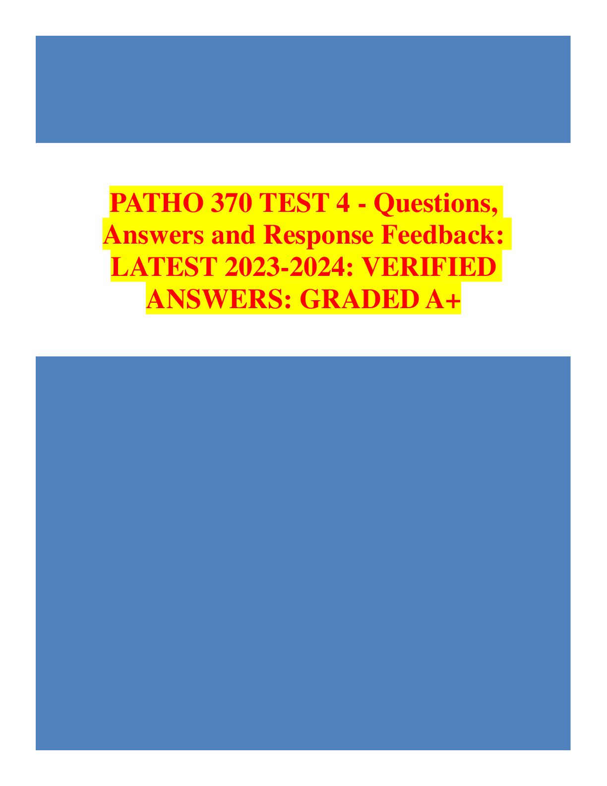 Preview image for PATHO 370 TEST 4 - Questions, Answers and Response Feedback