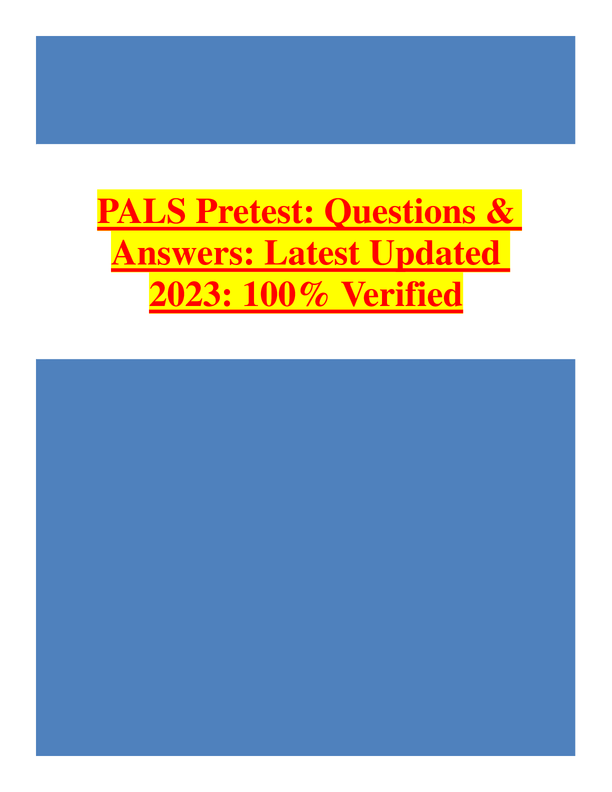 Preview image for PALS Pretest: Questions & Answers: Latest Updated: 100% Verified