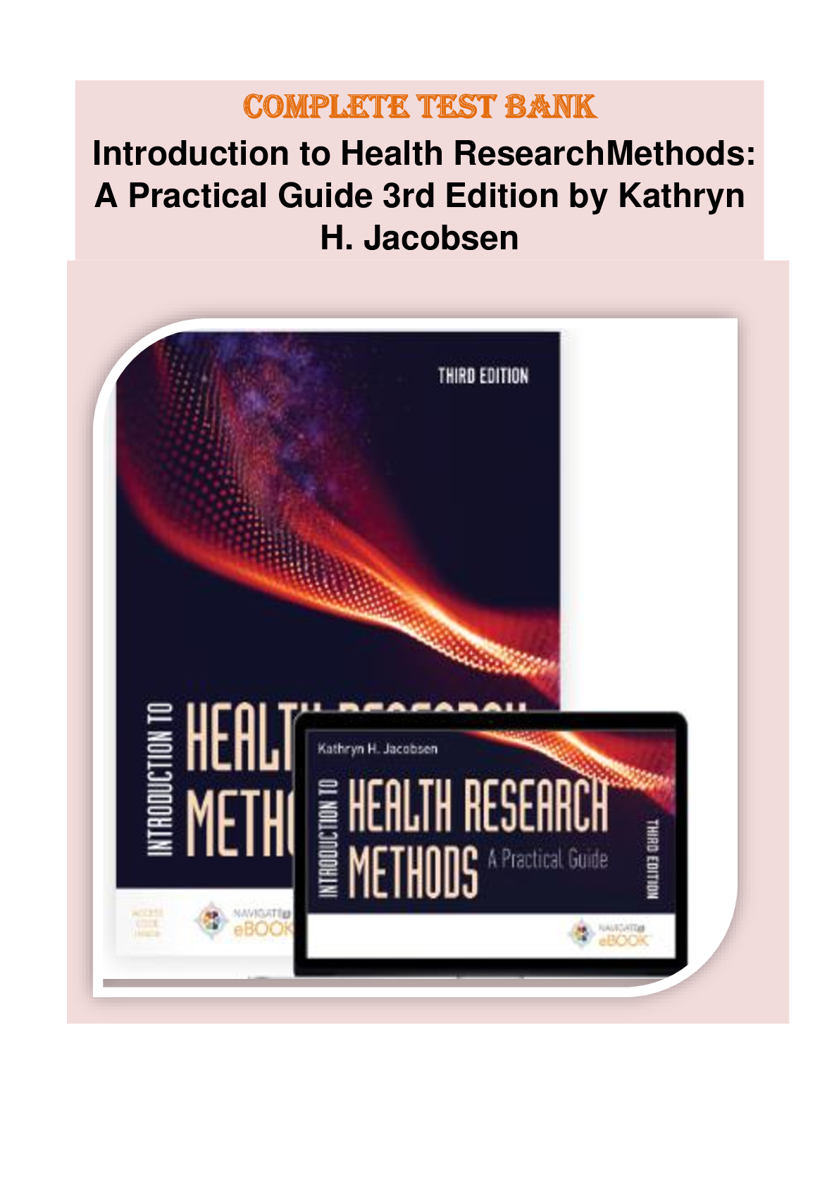 Preview image for COMPLETE Test Bank  Introduction to Health Research Methods: A Practical Guide 3rd Edition by Kathryn H. Jacobsen