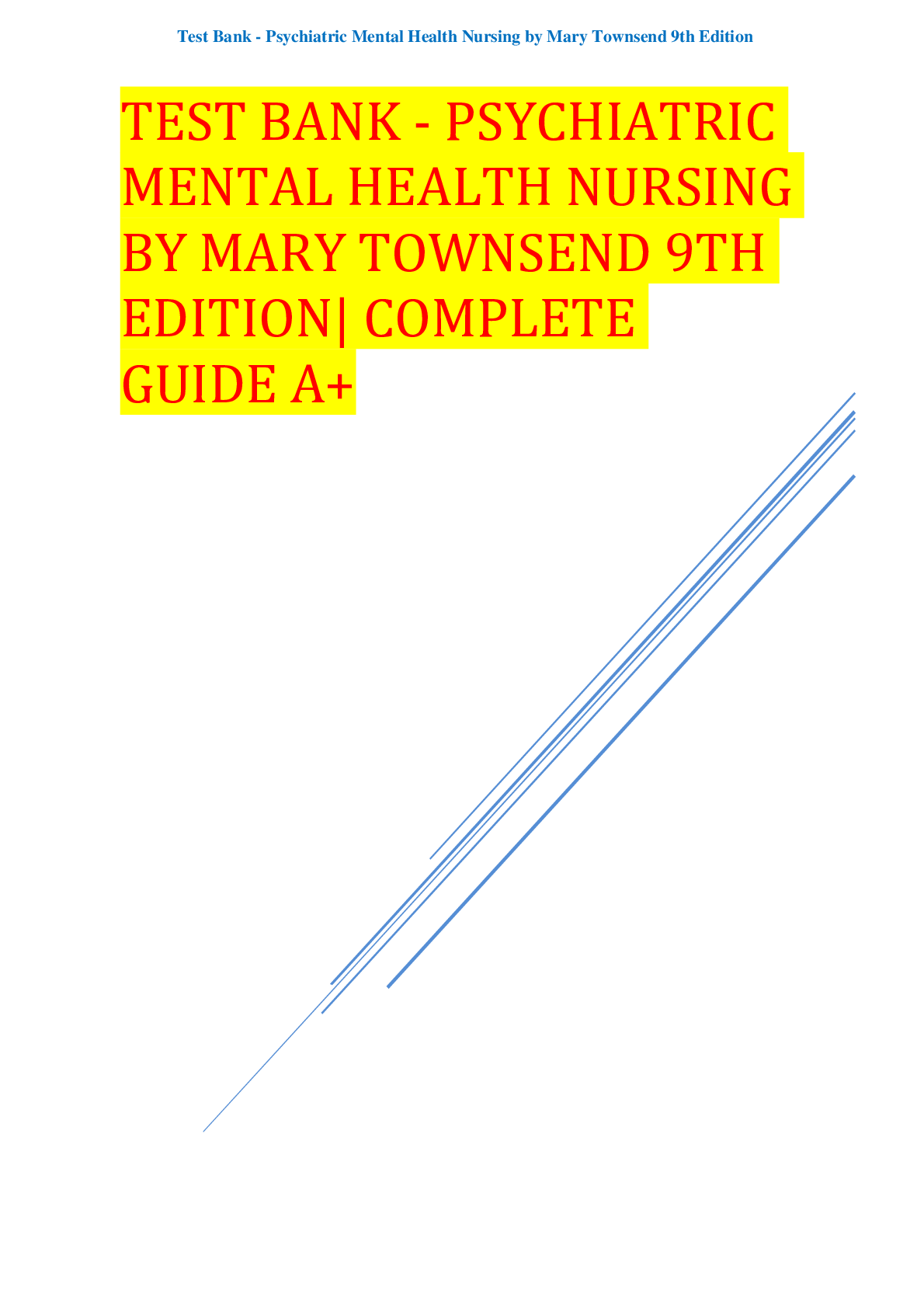 Preview image for TEST BANK - PSYCHIATRIC MENTAL HEALTH NURSING BY MARY TOWNSEND 9TH EDITION| COMPLETE GUIDE A+