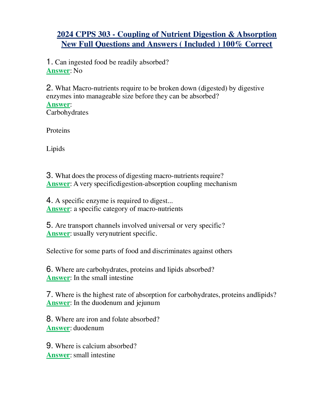 2024 CPPS 303 - Coupling of Nutrient Digestion & Absorption New Full Questions and Answers ( Included ) 100% Correct