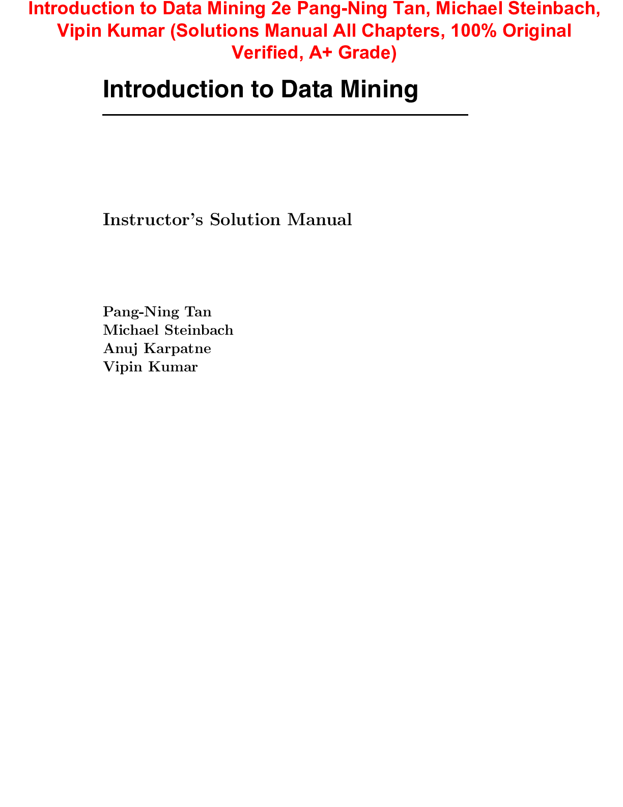 Preview image of Solutions Manual For Introduction to Data Mining 2nd Edition By Pang-Ning Tan, Michael Steinbach, Vipin Kumar document