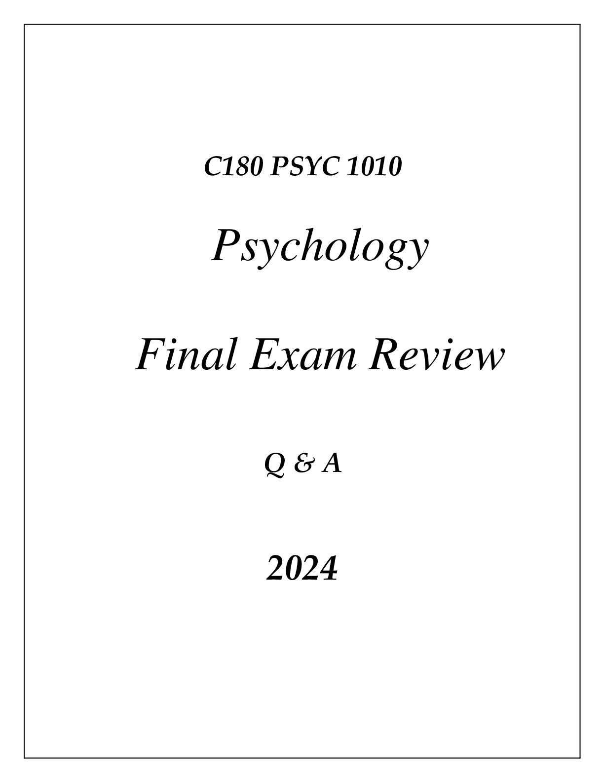Preview of (WGU C180) PSYC 1010 PSYCHOLOGY FUNDAMENTALS FINAL EXAM REVIEW Q & A 2024
