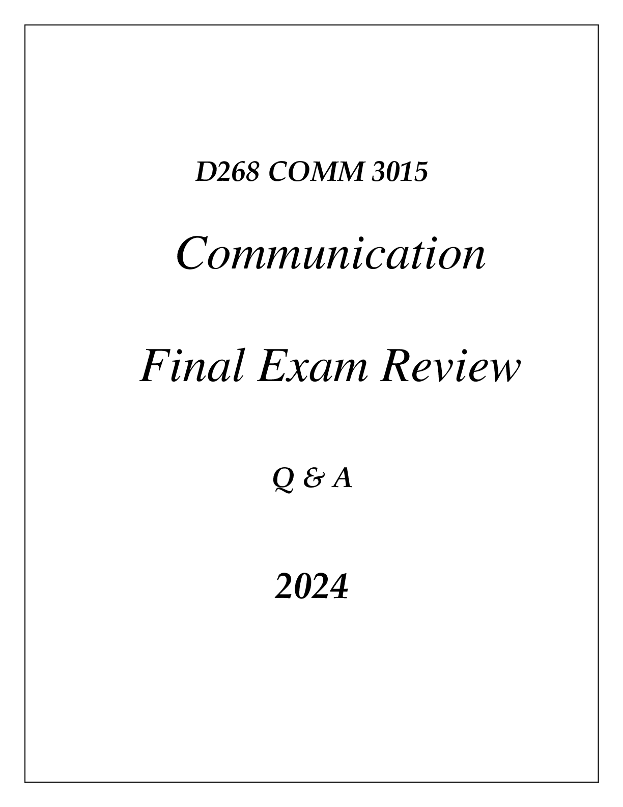 Preview of (WGU D268) COMM 3015 COMMUNICATION FINAL EXAM REVIEW Q & A 2024