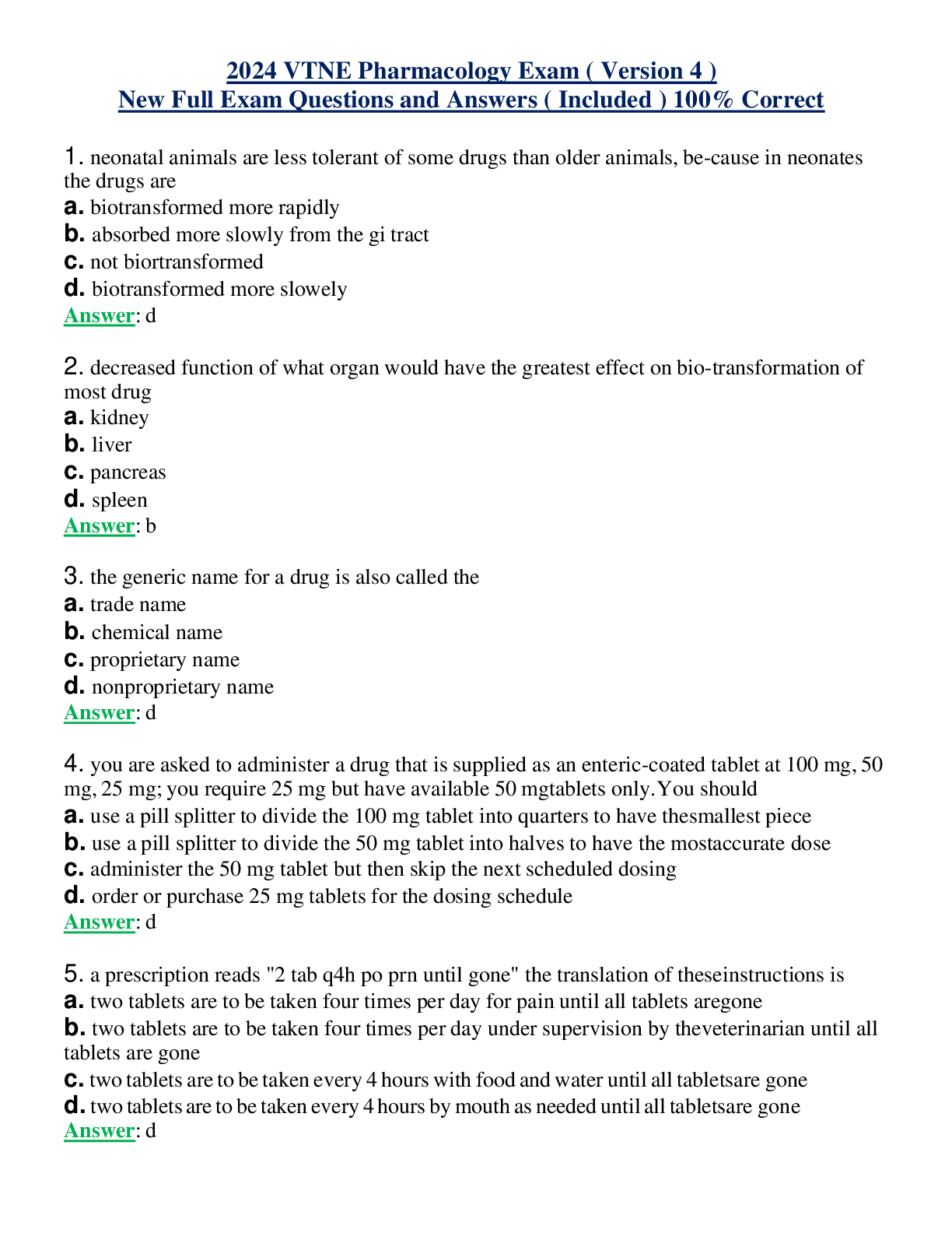 2024 VTNE Pharmacology Exam ( Version 4 ) New Full Exam Questions and Answers ( Included ) 100% Correct