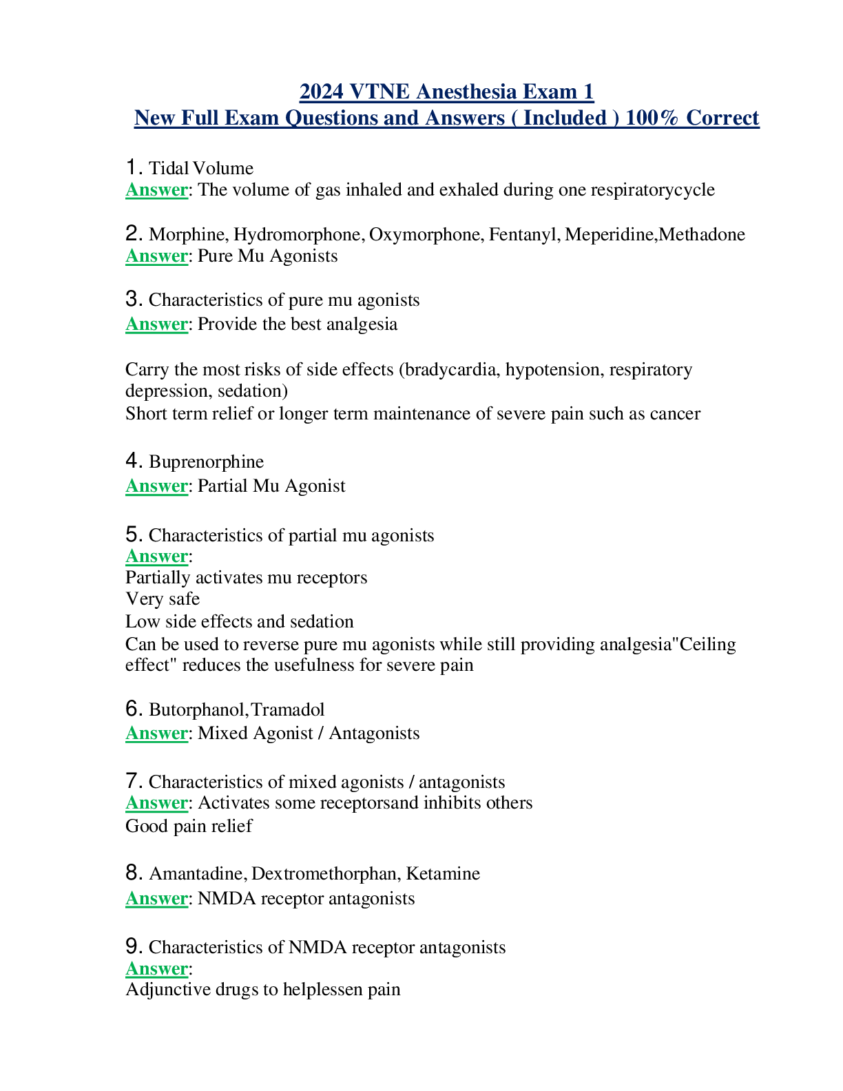 2024 VTNE Anesthesia Exam 1 New Full Exam Questions and Answers ( Included ) 100% Correct