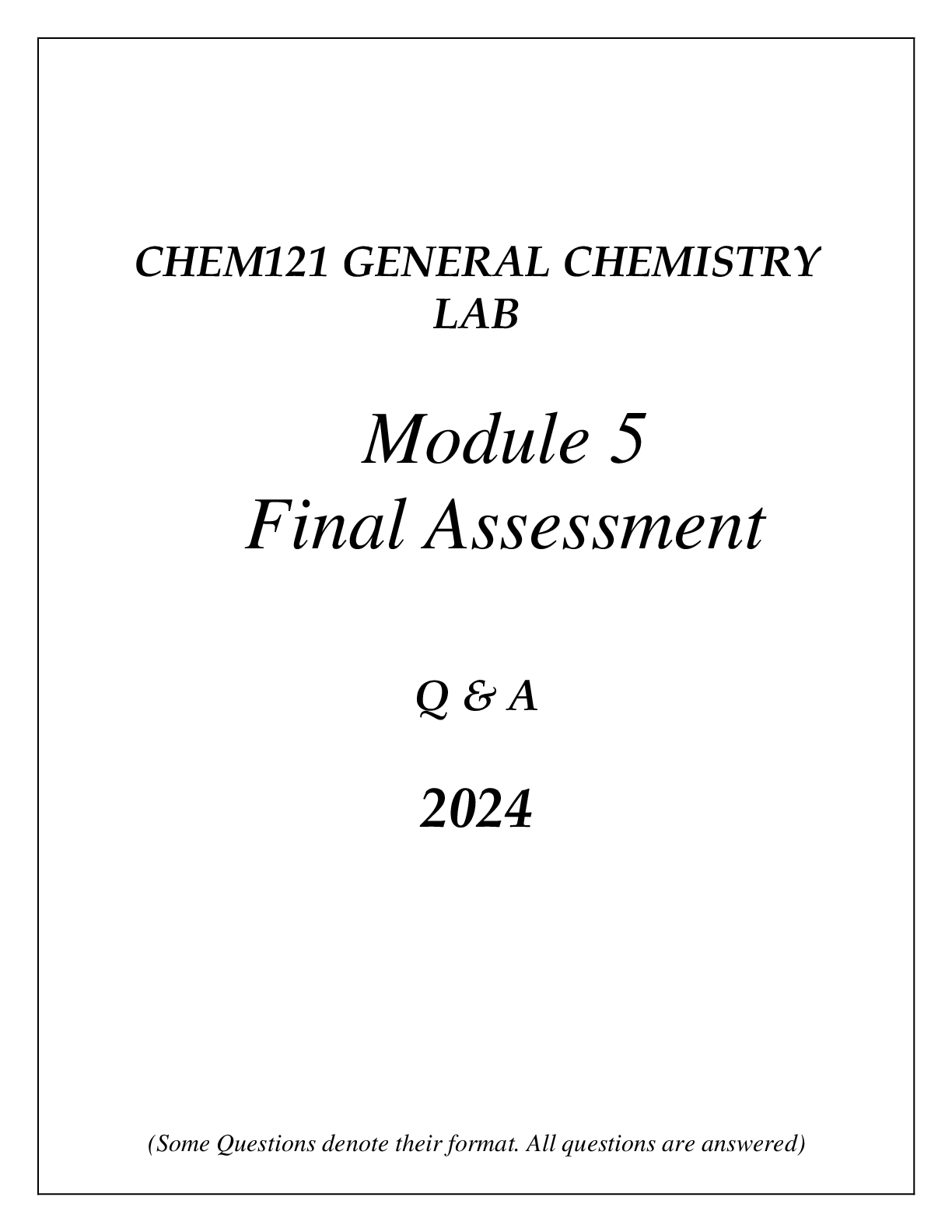 Preview image for CHEM121 GENERAL CHEMISTRY LAB MODULE 5 COMPREHENSIVE FINAL ASSESSMENT REVIEW Q & A 2024