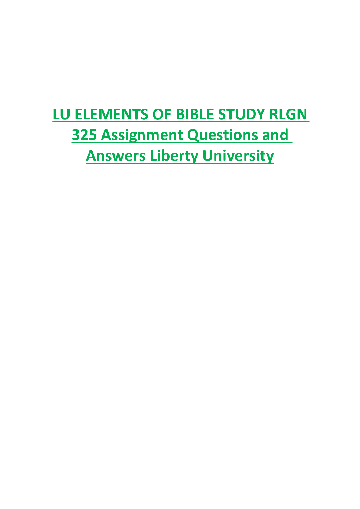 Preview of LU ELEMENTS OF BIBLE STUDY RLGN 325 Assignment Questions and Answers Liberty University