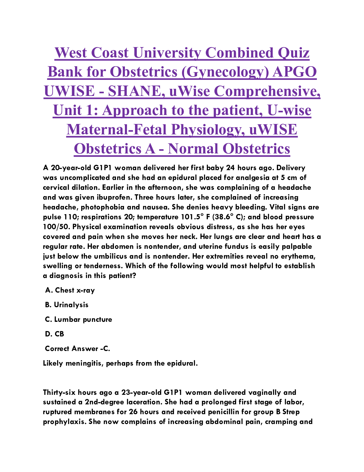 West Coast University Combined Quiz Bank for Obstetrics (Gynecology) APGO UWISE - SHANE, uWise Comprehensive, Unit 1: Approach to the patient, U-wise Maternal-Fetal Physiology, uWISE Obstetrics A - Normal Obstetrics