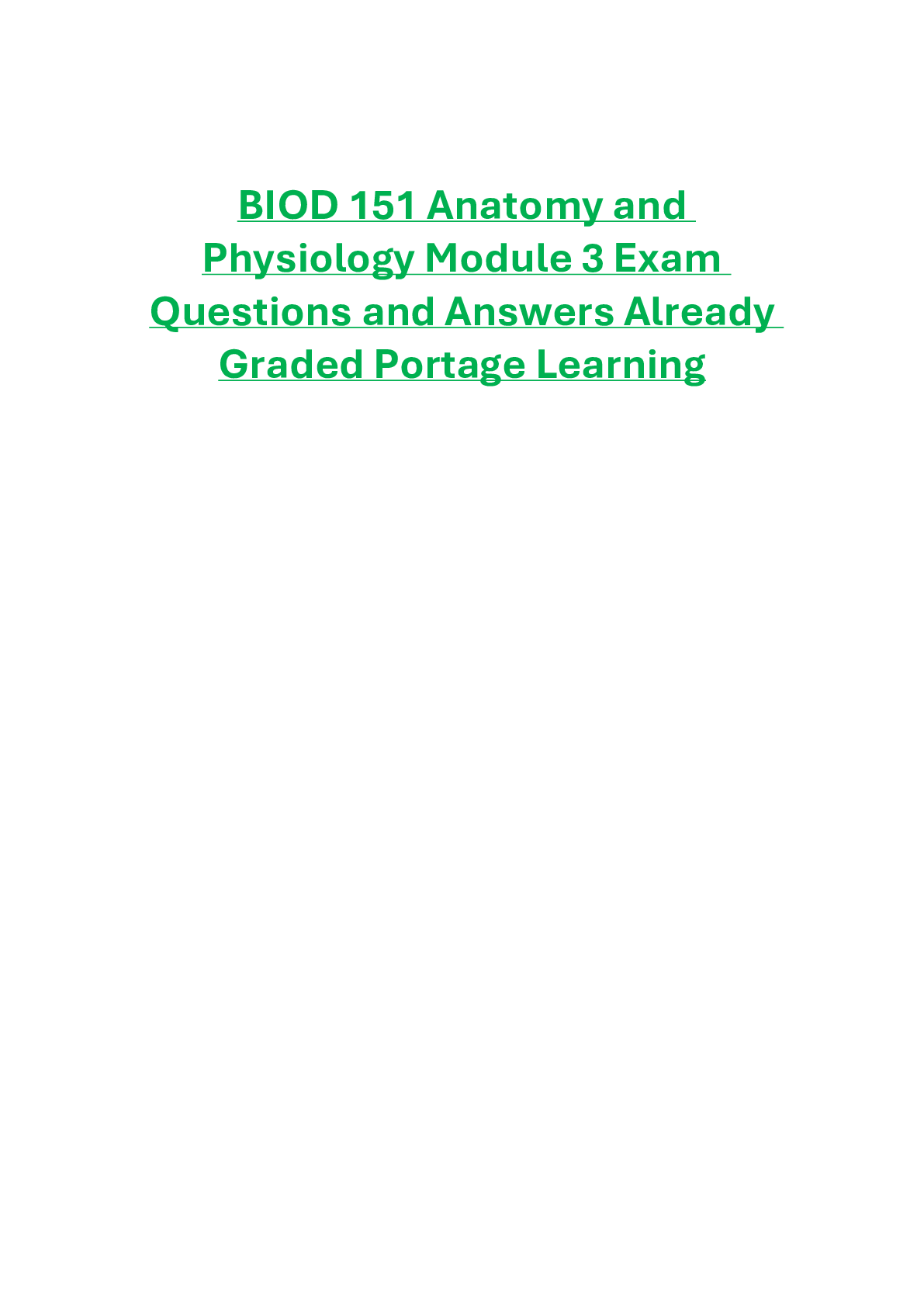 BIOD 151 Anatomy and  Physiology Module 3 Exam  Questions and Answers Already  Graded Portage Learning