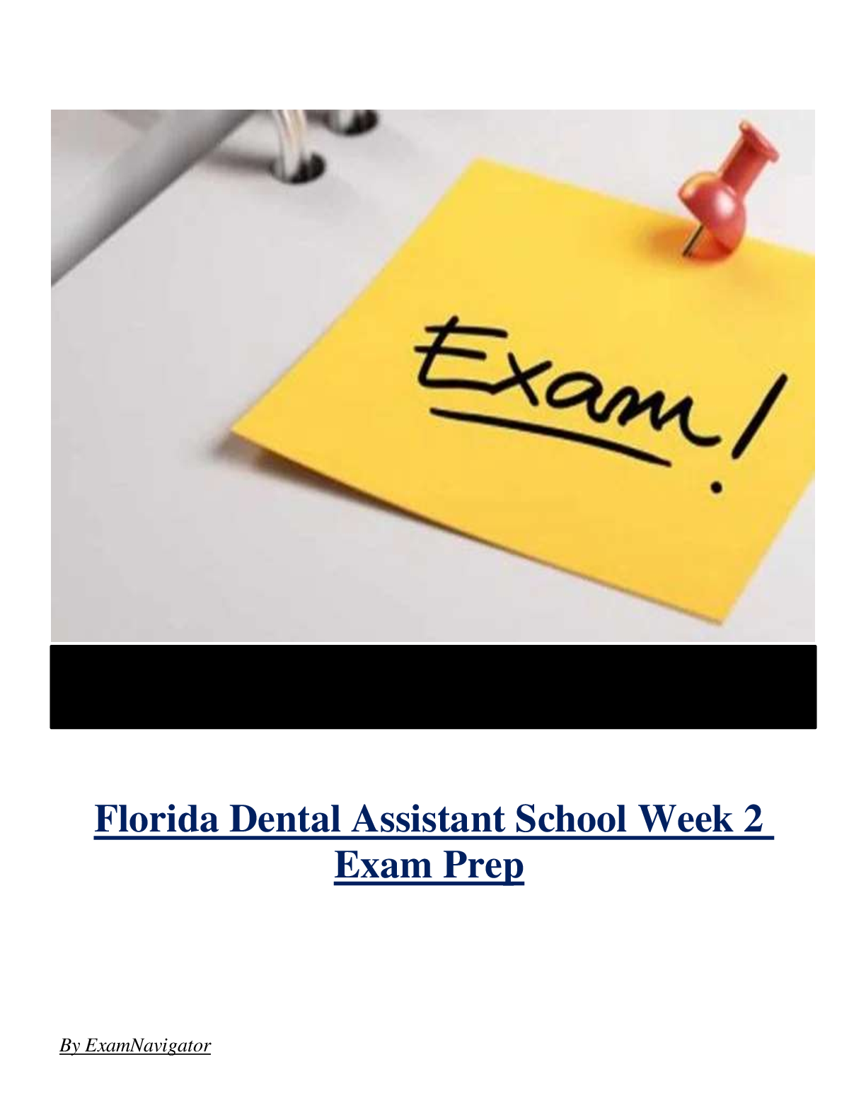 Preview image for Florida Dental Assistant School Week 2 Exam Prep ( Latest 2024 / 2025 ) Actual Questions and Answers 100% Correct