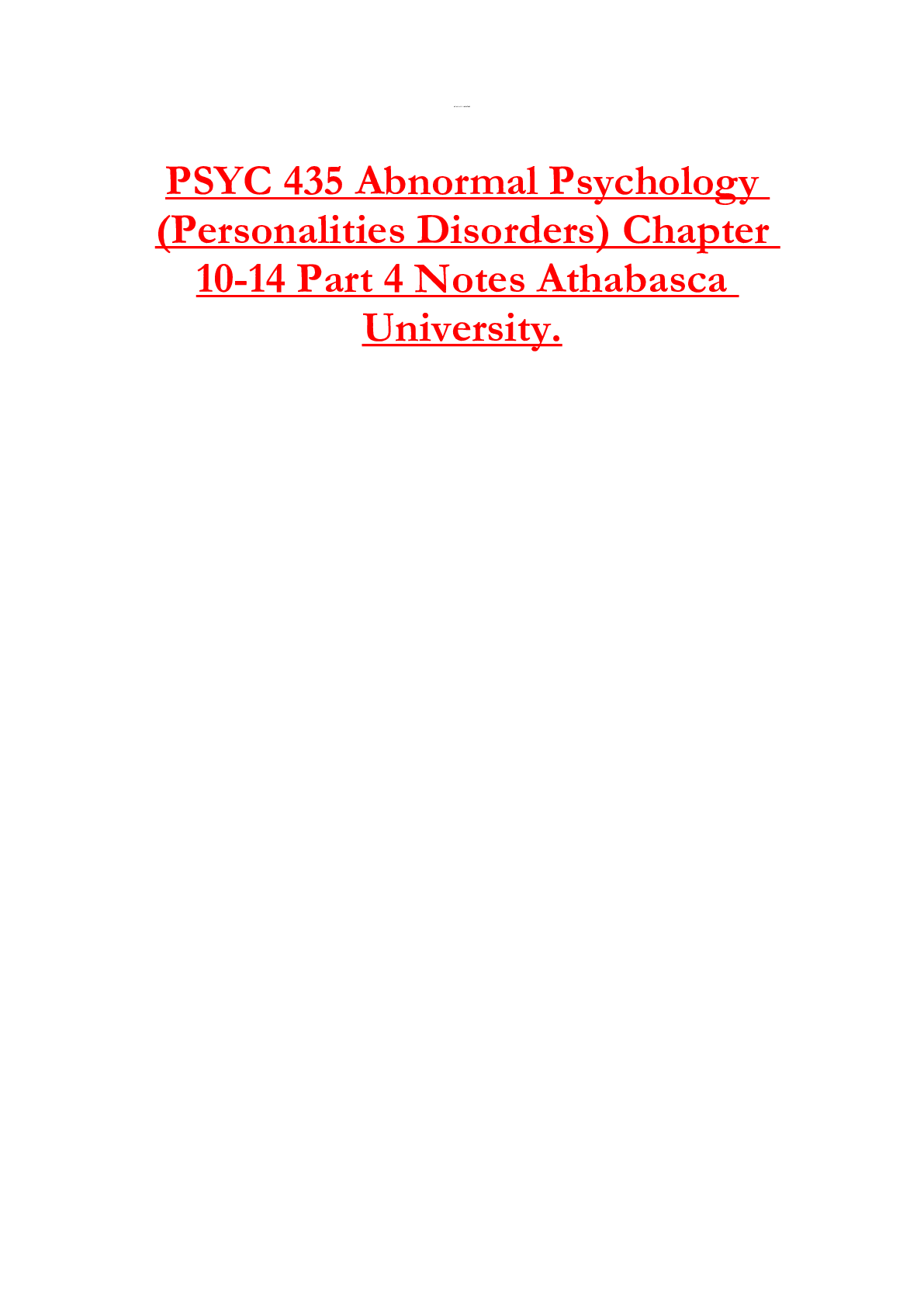 PSYC 435 Abnormal Psychology  (Personalities Disorders) Chapter  10-14 Part 4 Notes Athabasca  University.