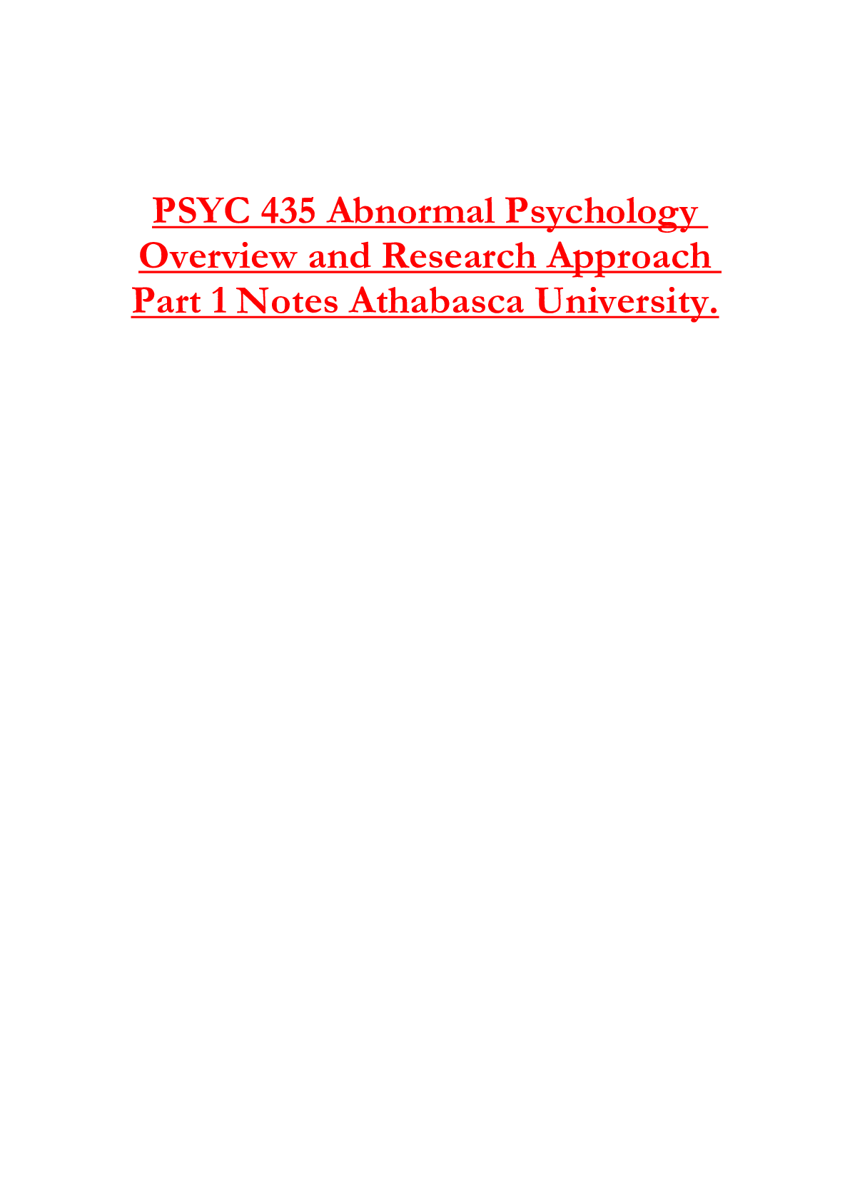 PSYC 435 Abnormal Psychology  Overview and Research Approach  Part 1 Notes Athabasca University.