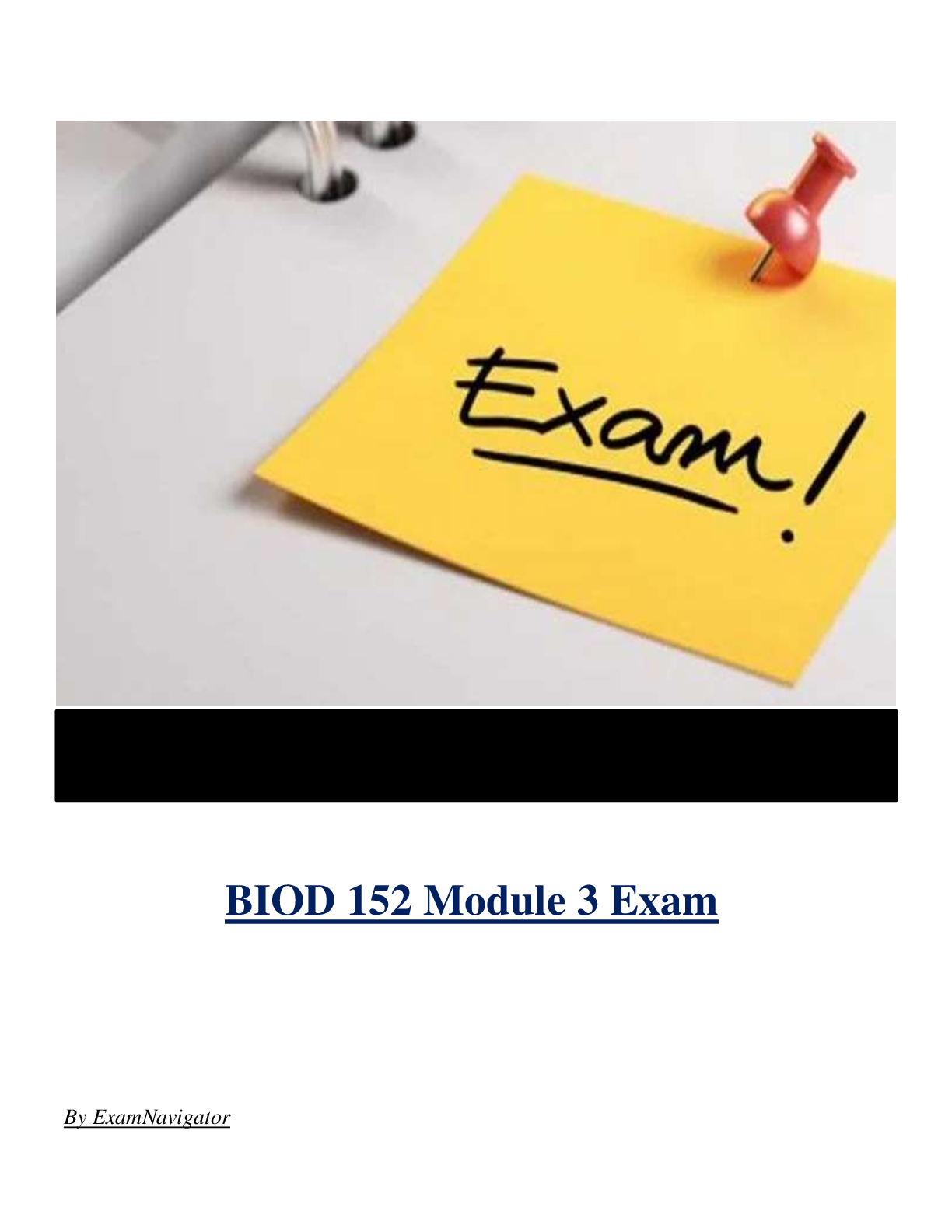 BIOD 152 Module 3 Exam ( Latest 2024 / 2025 ) Actual Questions and Answers 100% Correct