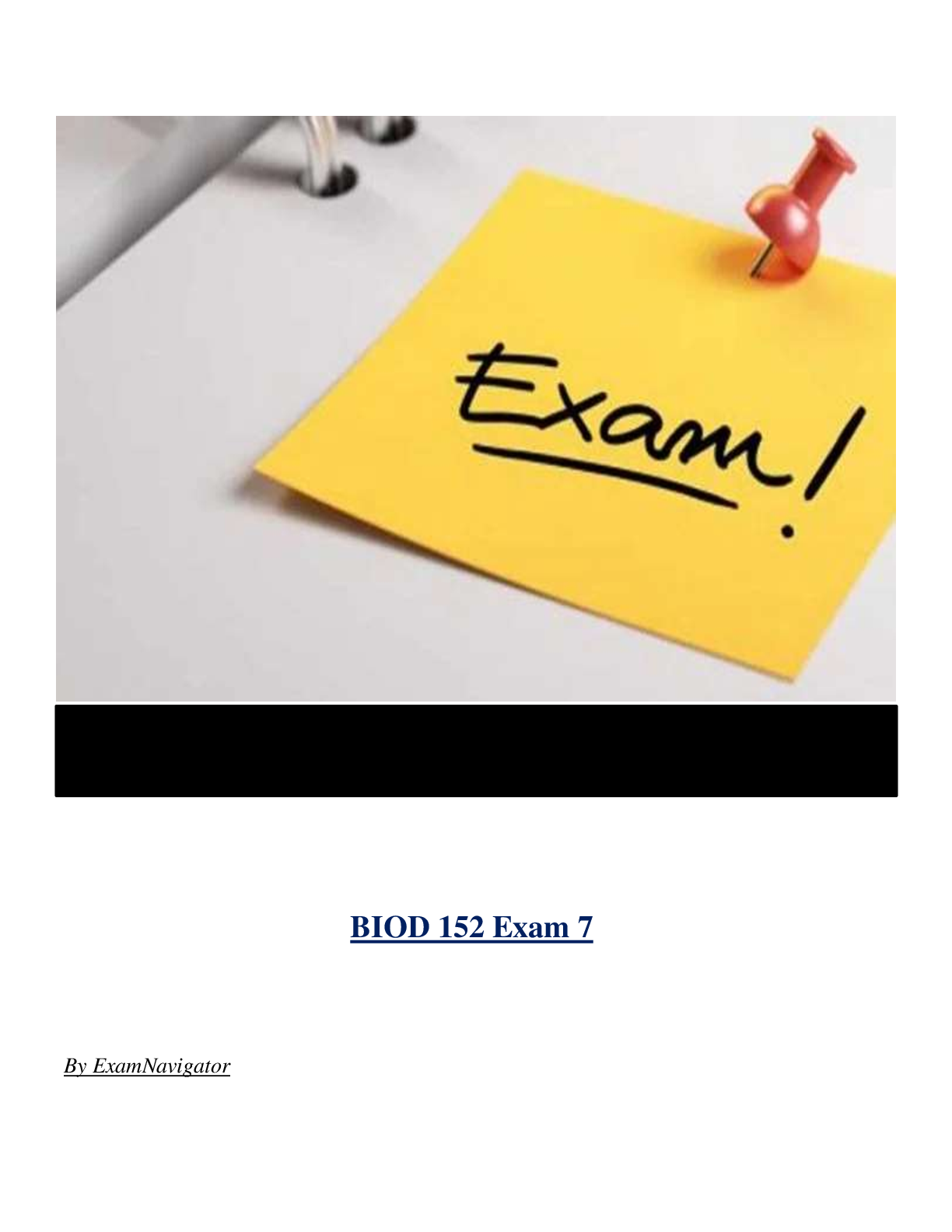 BIOD 152 Exam 7 ( Latest 2024 / 2025 ) Actual Questions and Answers 100% Correct