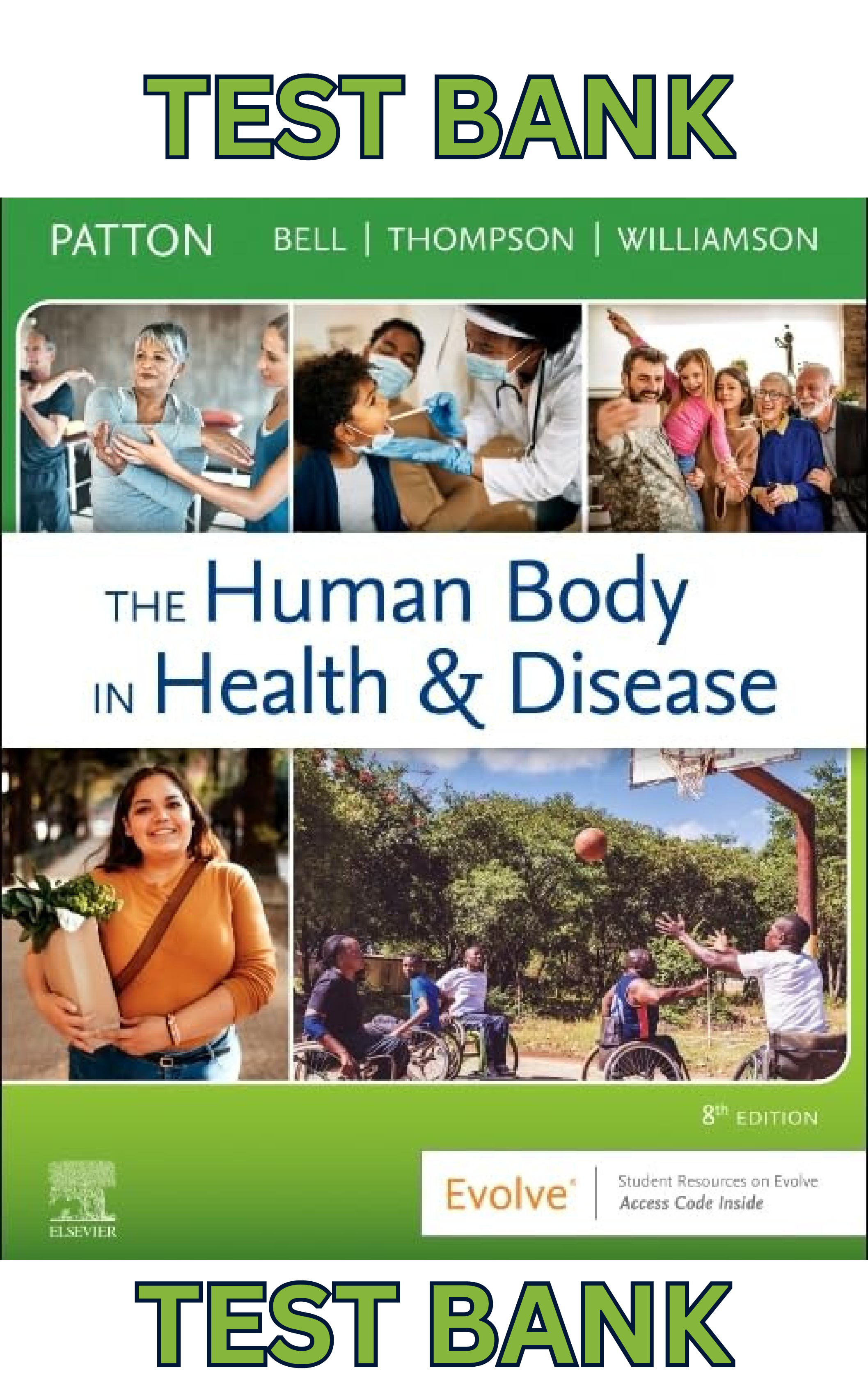 Preview image for Test Bank for The Human Body in Health & Disease, 8th Edition by Kevin Patton,Frank Bell,Terry Thompson & Peggie Williamson - Complete,Elaborated & Latest Test Bank. ALL Chapters(1-25) Included & Updated