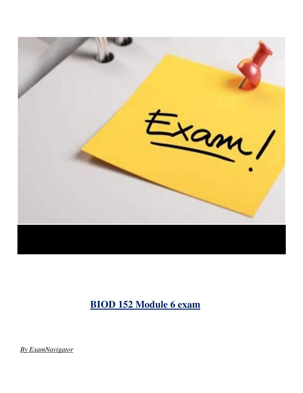 BIOD 152 Module 6 exam ( Latest 2024 / 2025 ) Actual Questions and Answers 100% Correct