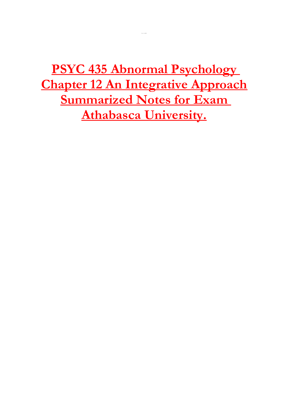 Preview of PSYC 435 Abnormal Psychology  Chapter 12 An Integrative Approach Summarized Notes for Exam