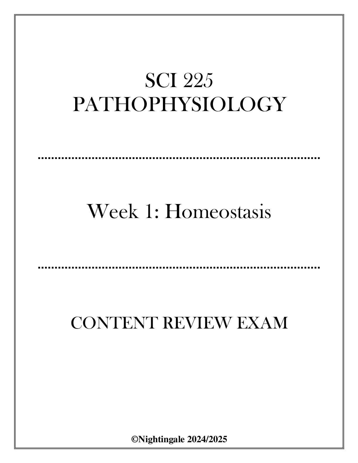 Preview image for (Nightingale) SCI 225 Pathophysiology - Week 1 Homeostasis - Content Review Exam 20242025