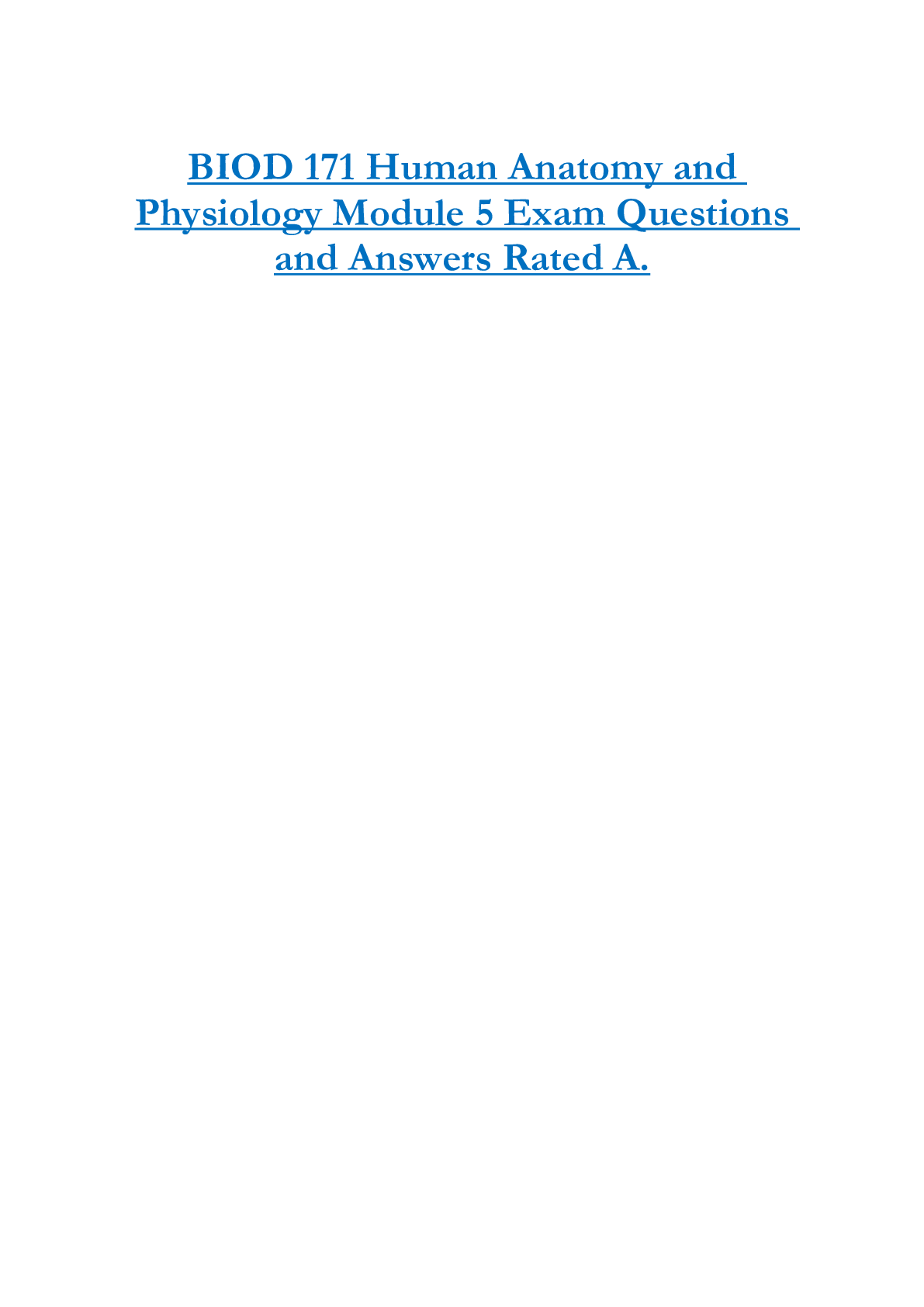 BIOD 171 Human Anatomy and  Physiology Module 5 Exam Questions  and Answers Rated A.
