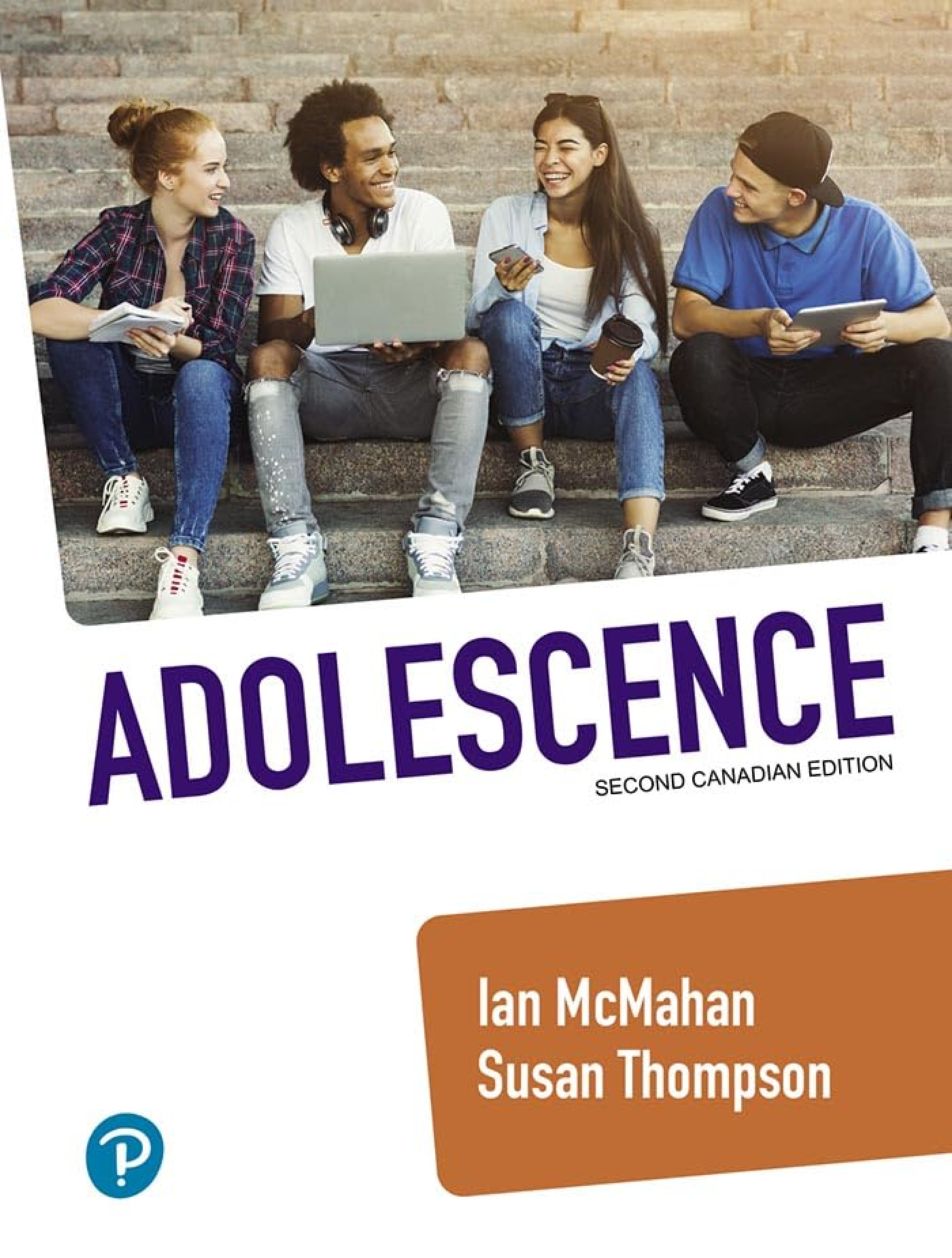 Test Bank For Adolescence 2nd Canadian Edition Ian McMahan
