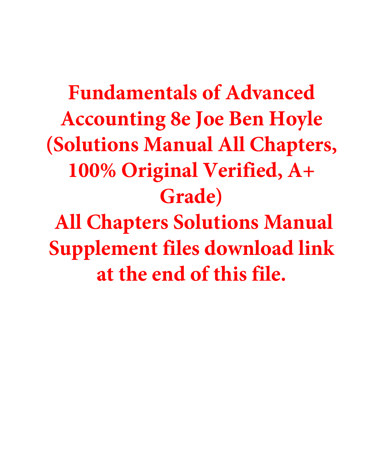 Preview of Solutions Manual For Fundamentals of Advanced Accounting 8th Edition By Joe Hoyle Thomas S