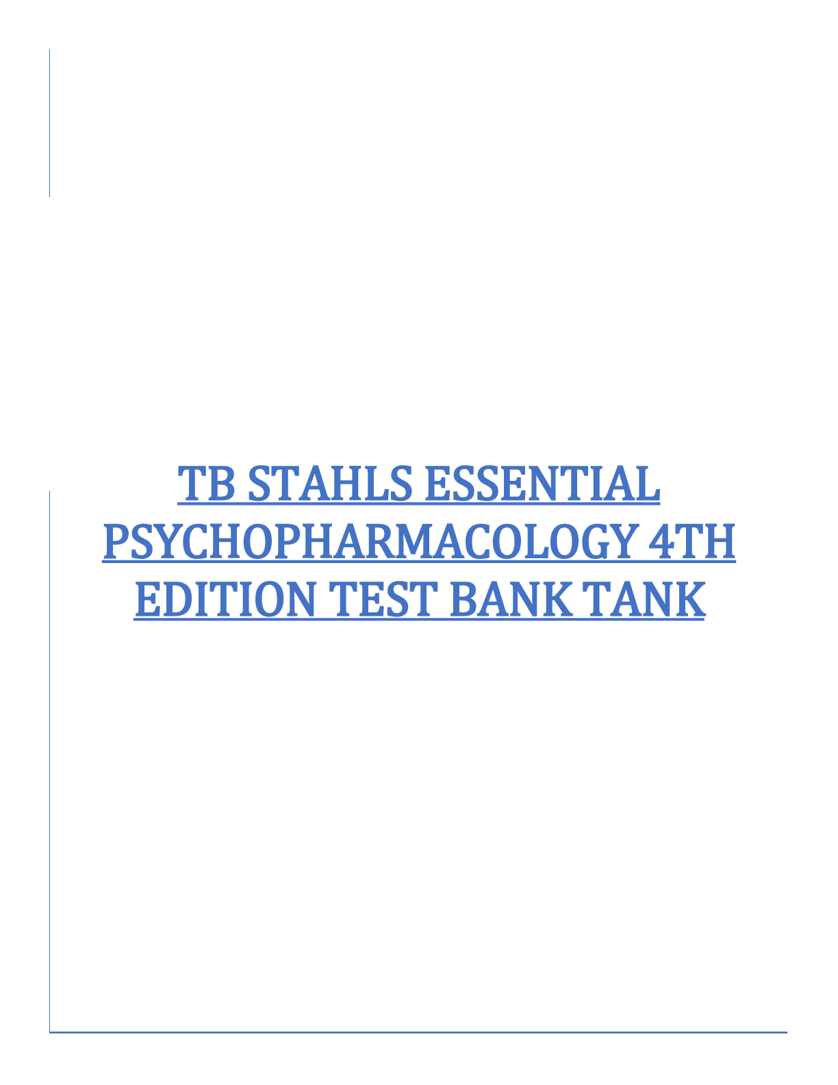 Preview image for Tb stahls essential psychopharmacology 4th edition test bank tank