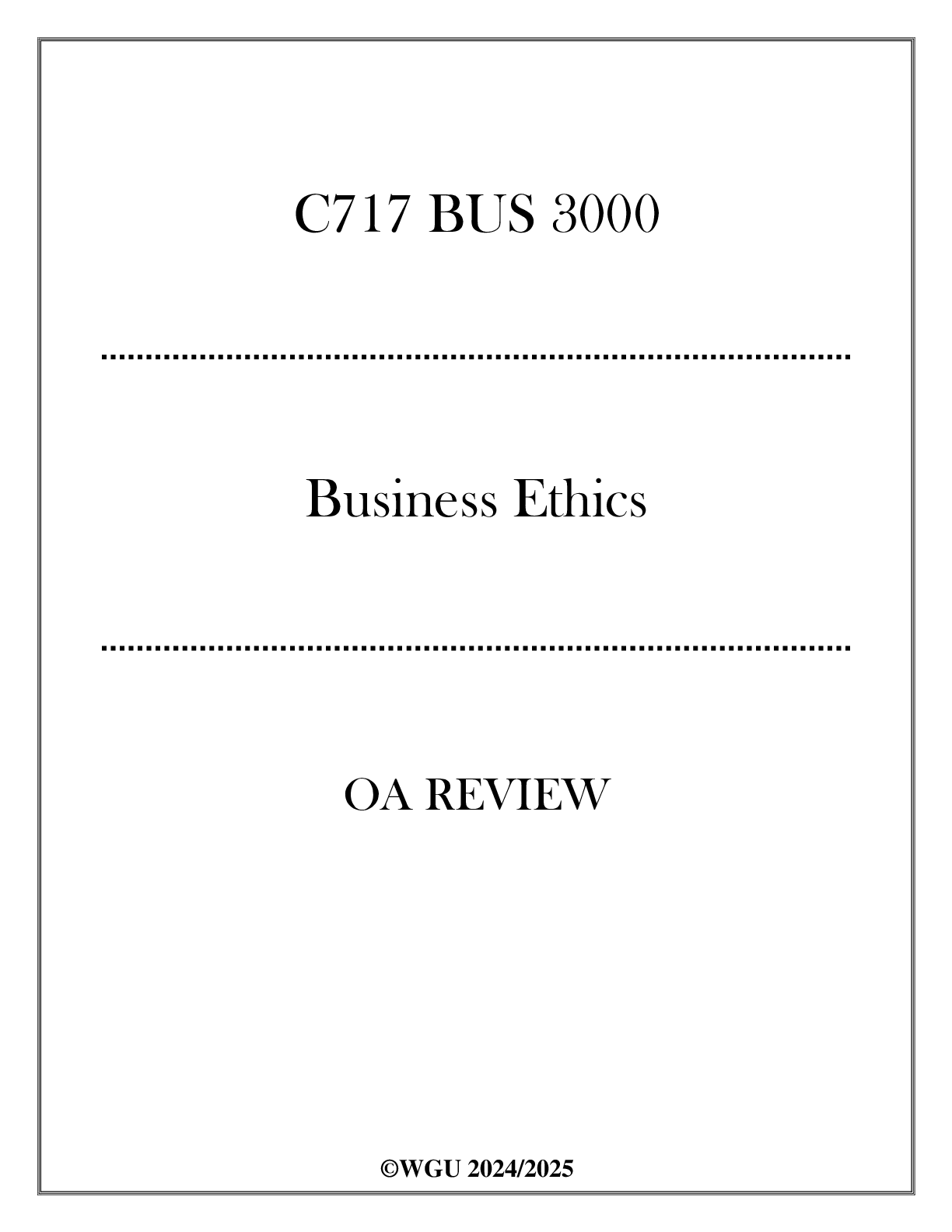 Preview image for (WGU C717) - BUS 3000 Business Ethics - OA Review 20242025