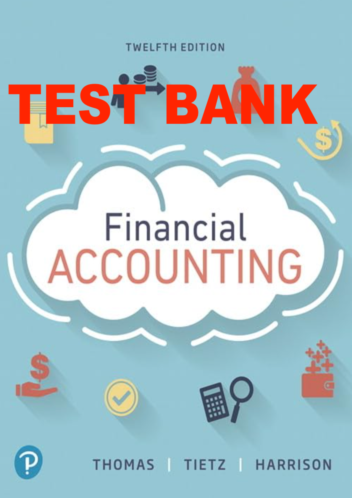 Preview image for TEST BANK FOR Financial Accounting, 12e William Thomas, Wendy Tietz, Walter Harrison