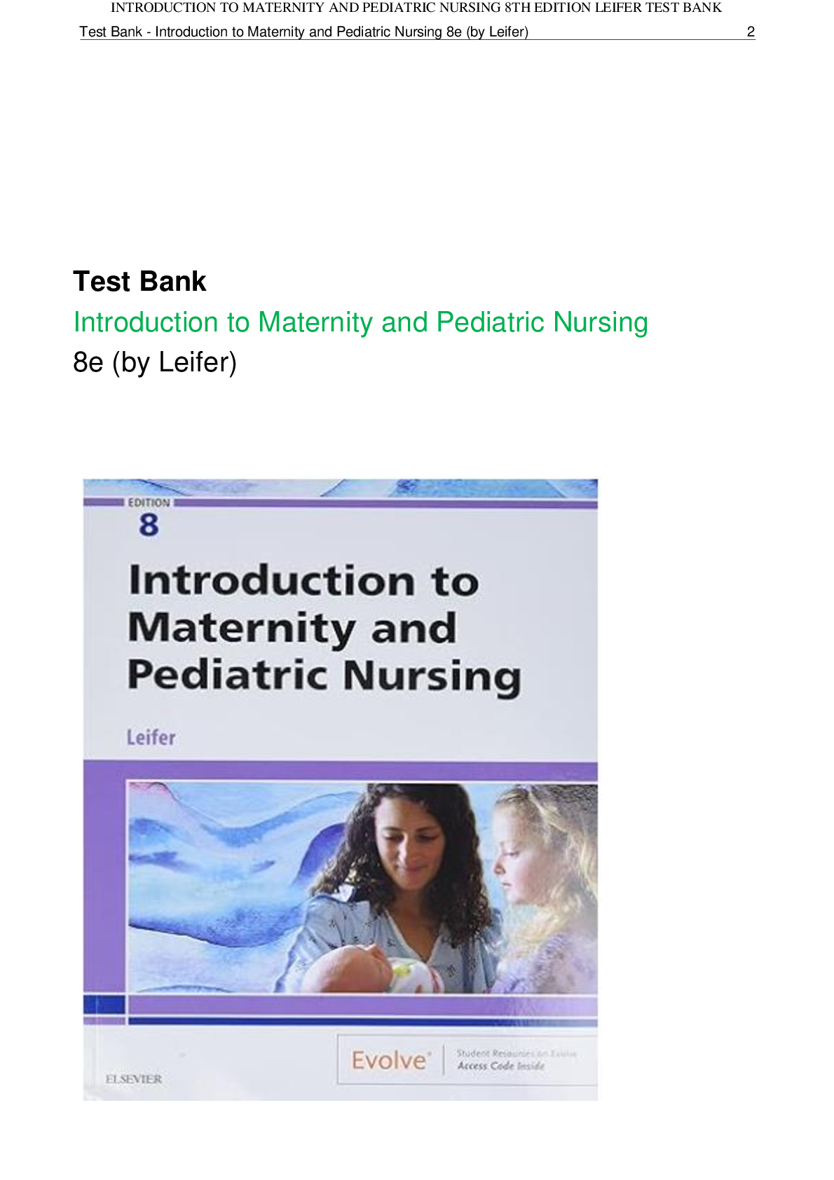 Preview image for Test Bank Introduction to Maternity and Pediatric Nursing 8e (by Leifer)