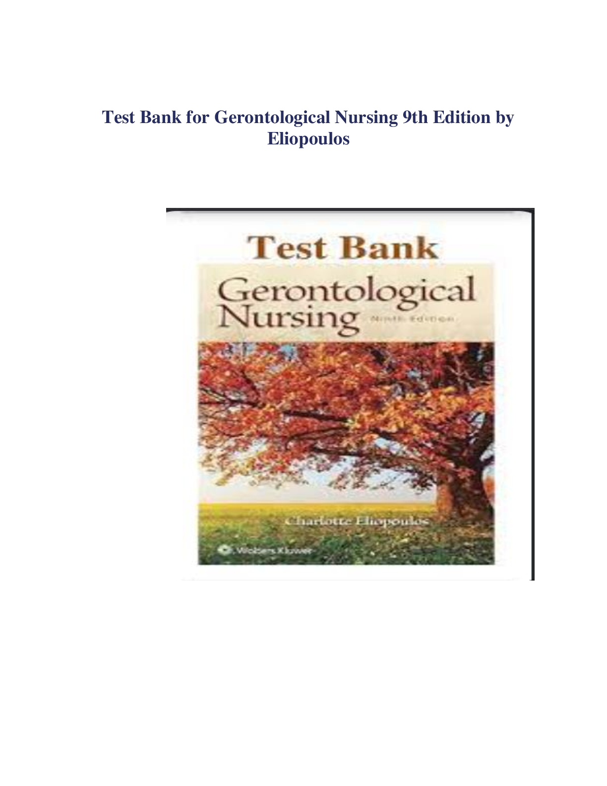 Preview image for Test Bank for Gerontological Nursing 9th Edition by Eliopoulos