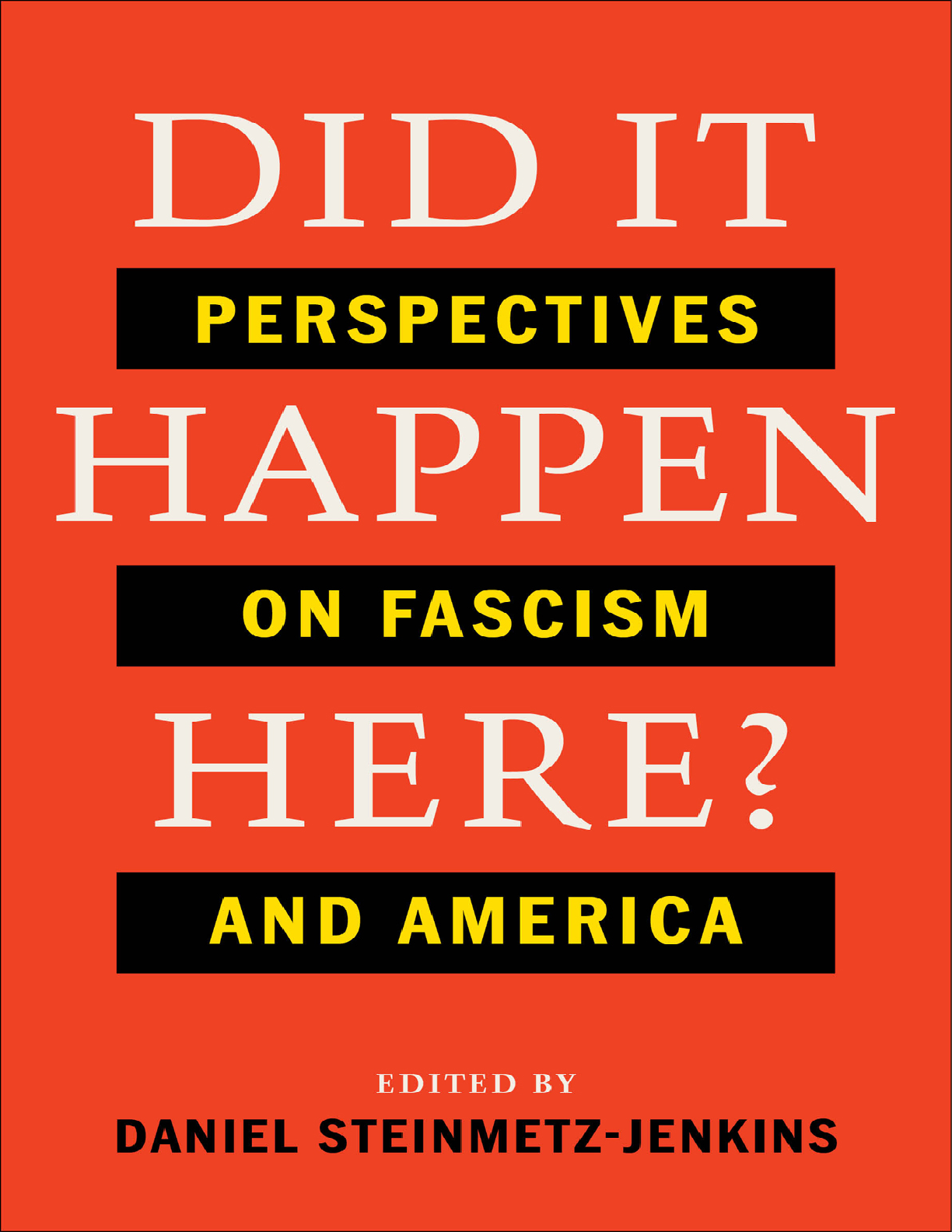 Preview of eBook [PDF] Did It Happen Here 1st Edition By Daniel Steinmetz-Jenkins