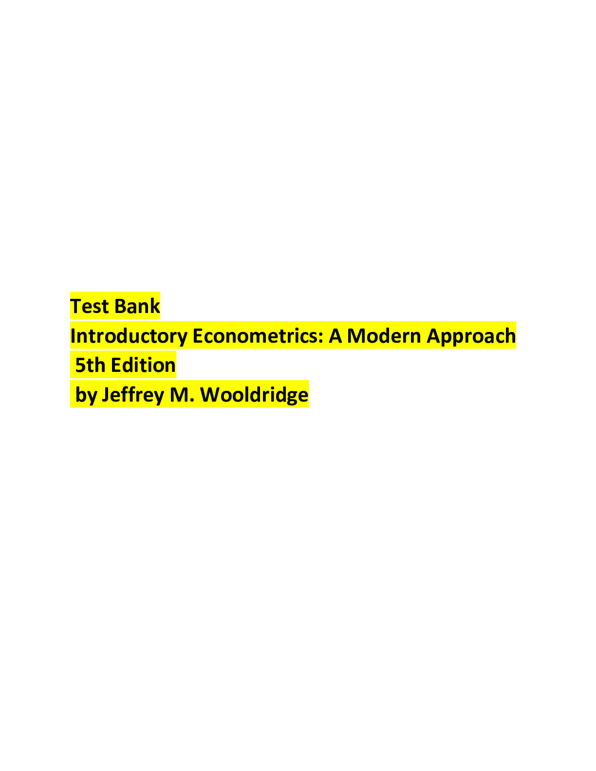 Preview image for Test Bank Introductory Econometrics: A Modern Approach 5th Edition by Jeffrey M. Wooldridge